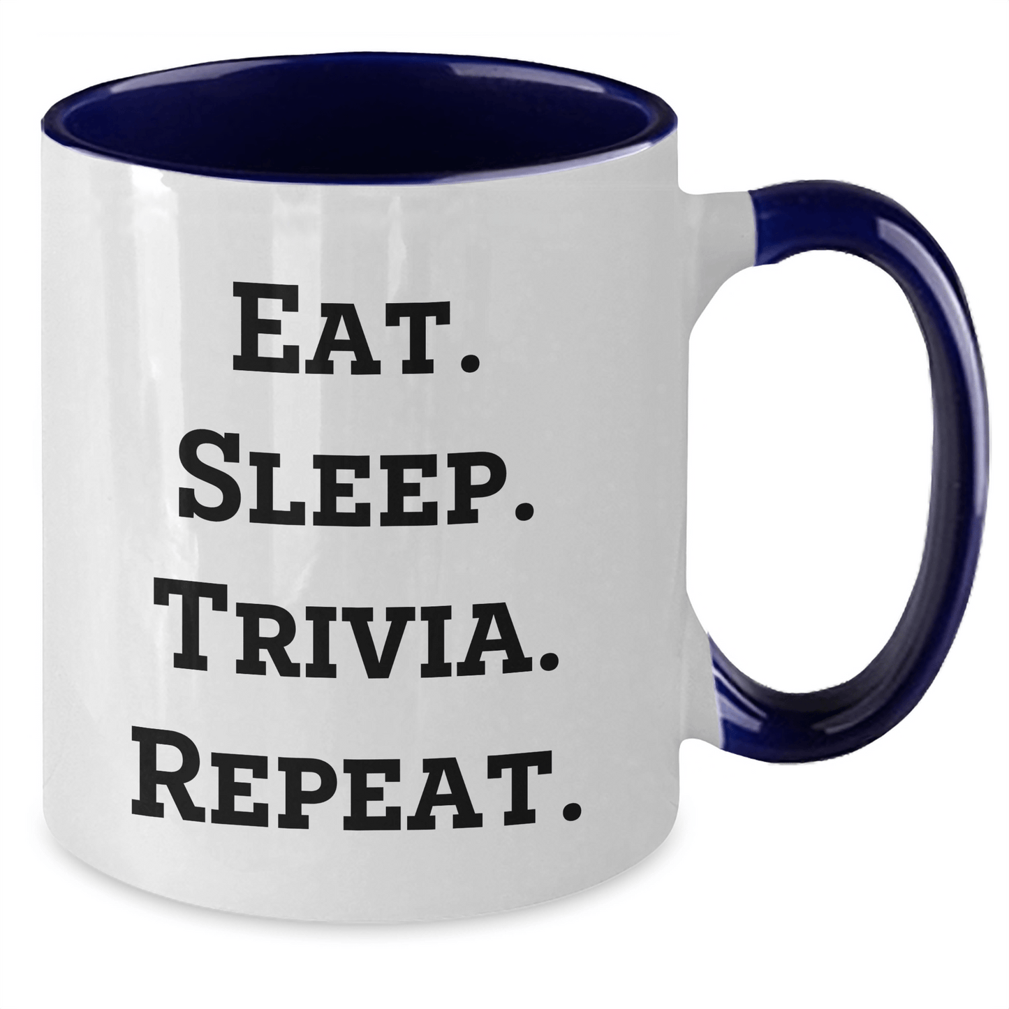 Funny Trivia Gifts for Friends, Coworkers, Family - Eat. Sleep. Trivia. Repeat. Two Tone Coffee Mug, Graduation Unique Gifts from Men, Women - Victory Thru Vision
