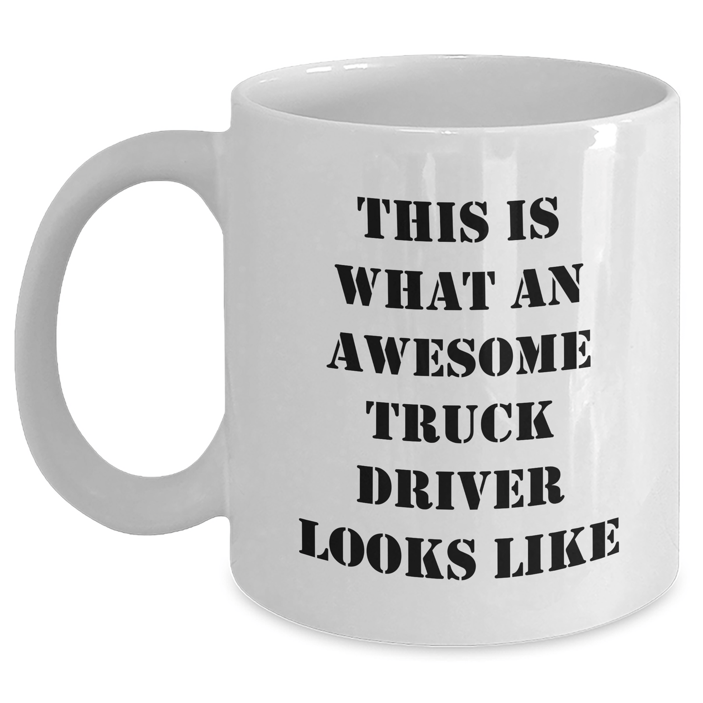 Funny Truck Driver Gifts from Family for Awesome Truck Driver, White Coffee Mug for Father's Day - Victory Thru Vision