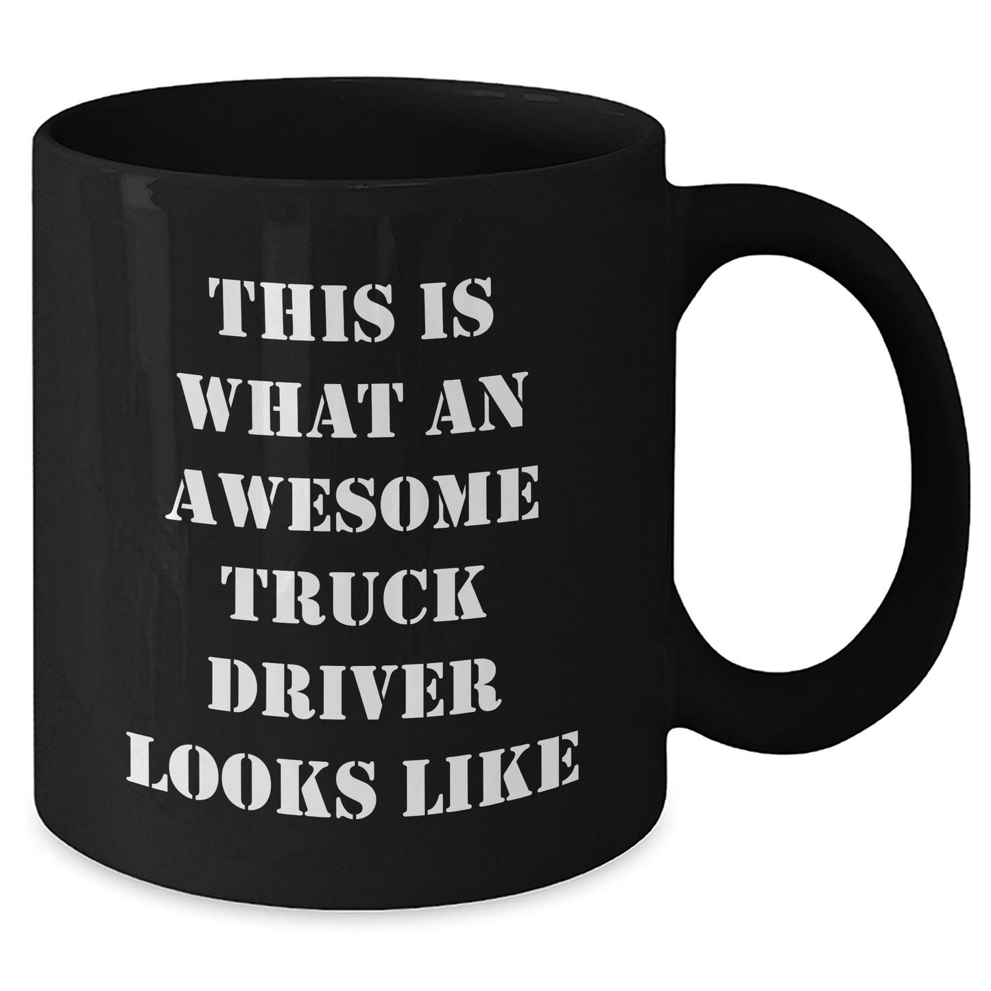 Funny Truck Driver Gifts - This Is What An Awesome Truck Driver Looks Like, Black Coffee Mug for Father's Day, Gifts from Family to Truck Driver - Victory Thru Vision