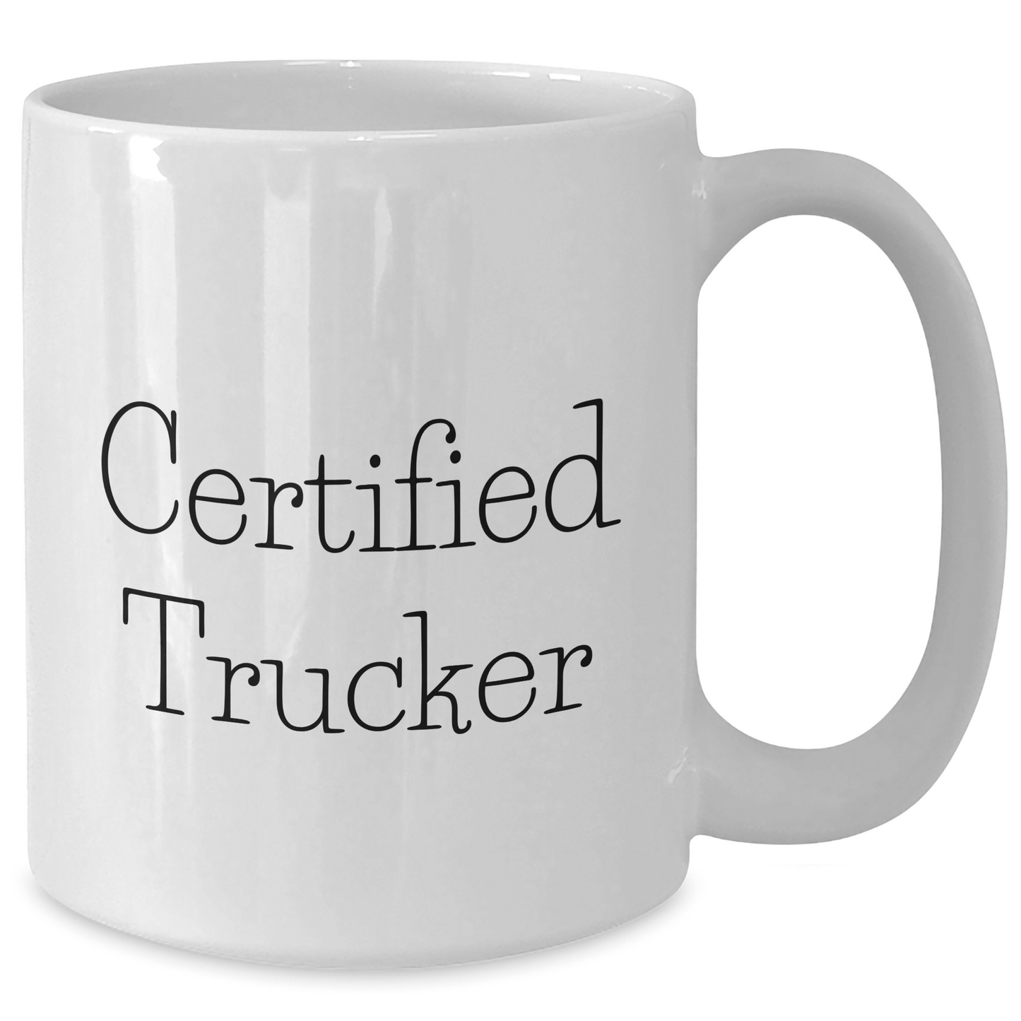 Funny Trucker Gifts from Men to Trucker on Father's Day - White Ceramic Coffee Mug - Victory Thru Vision