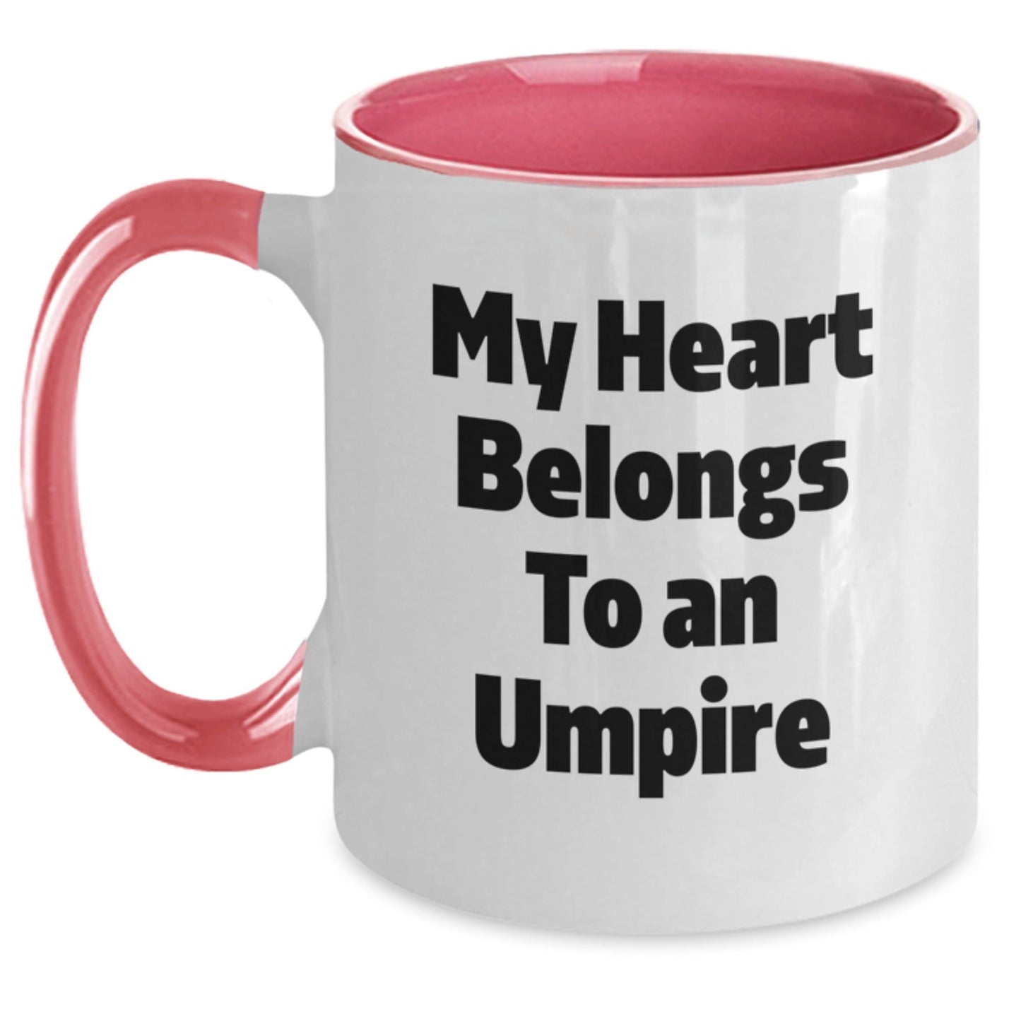 Funny Umpire Gifts from Friends or Family - My Heart Belongs To An Umpire Two Tone Coffee Mug, Birthday Unique Presents for Umpire Lovers - Victory Thru Vision
