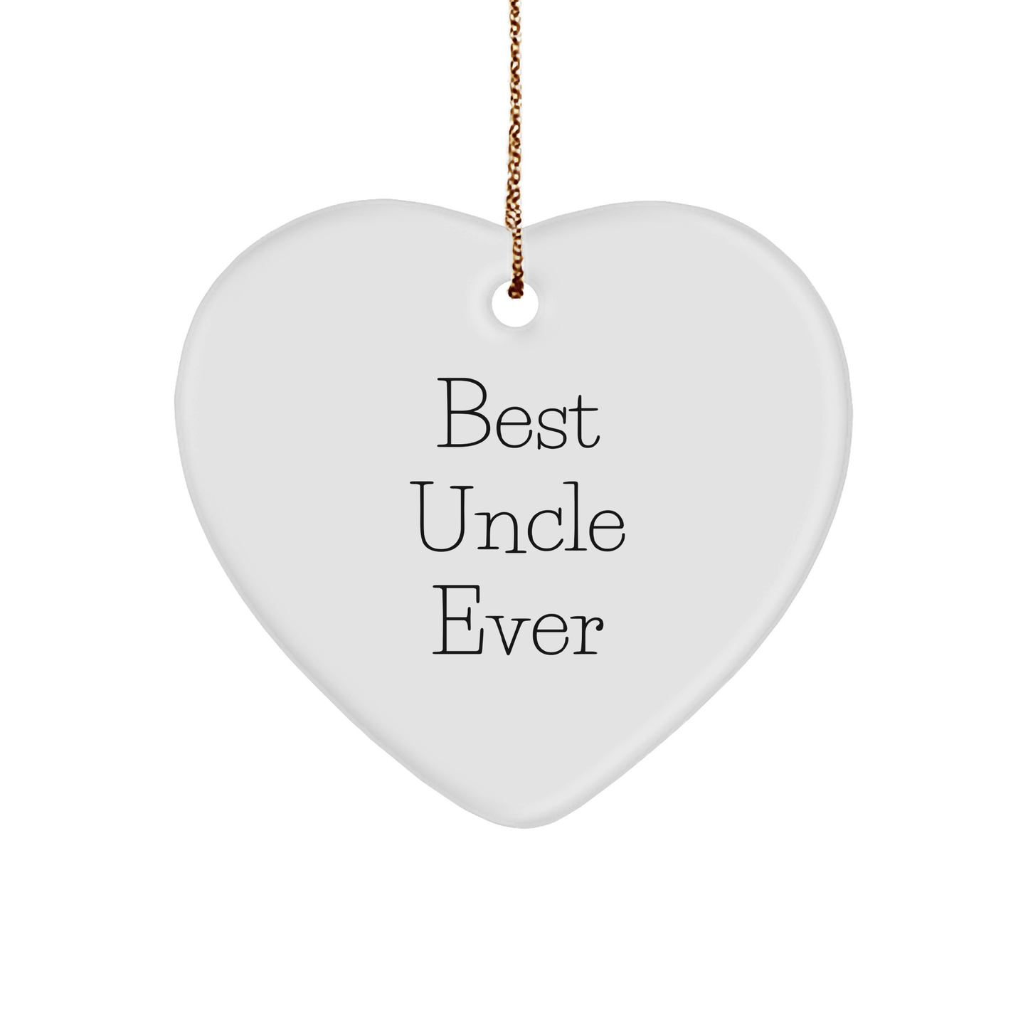 Funny Uncle Gifts from Men for Best Uncle Ever Heart Ornament, Perfect for Christmas - Victory Thru Vision