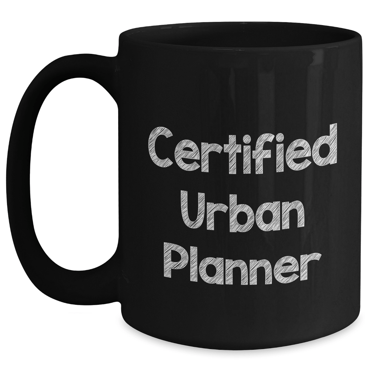 Funny Urban Planner Gifts from Dad to Son - 'Certified Urban Planner' Black Coffee Mug, Unique Father's Day Unique Gifts for Men - Victory Thru Vision