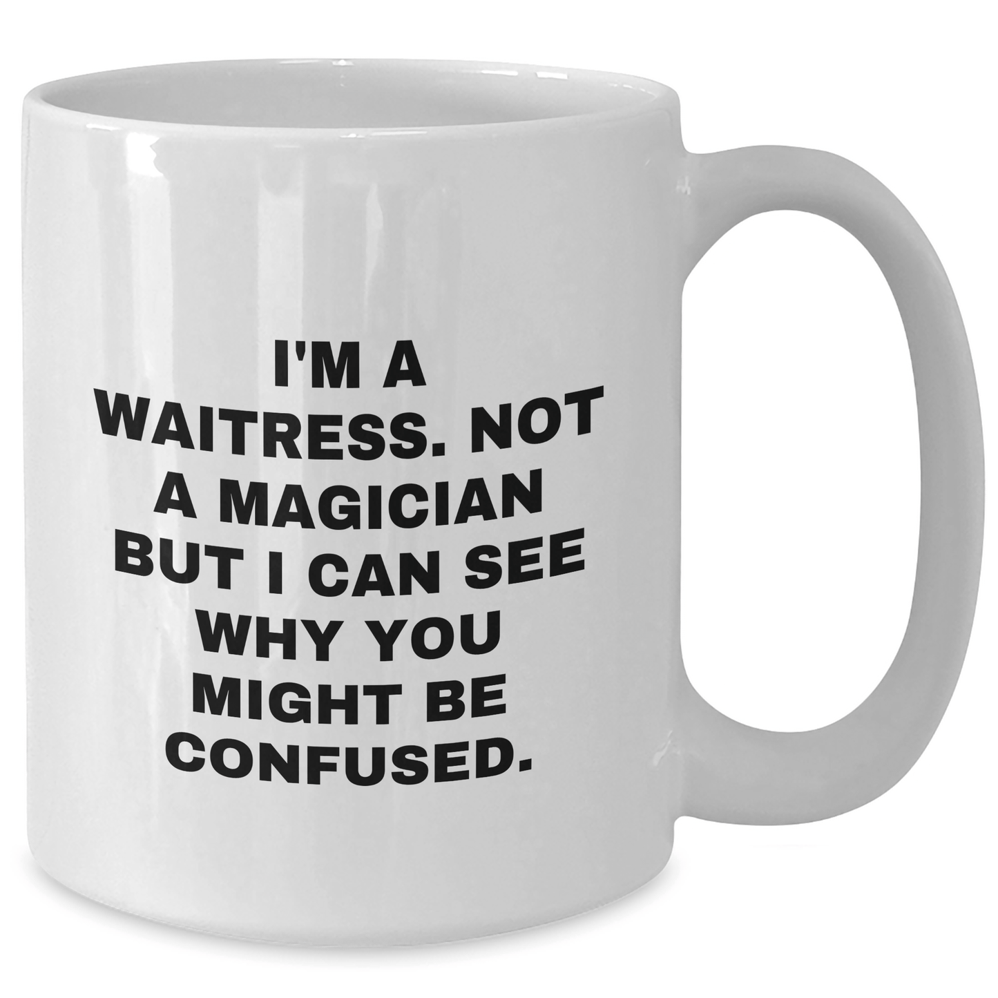 Funny Waitress Gifts from Friends to Waitress, White Coffee Mug for Laughter, Graduation Unique Gifts - Victory Thru Vision