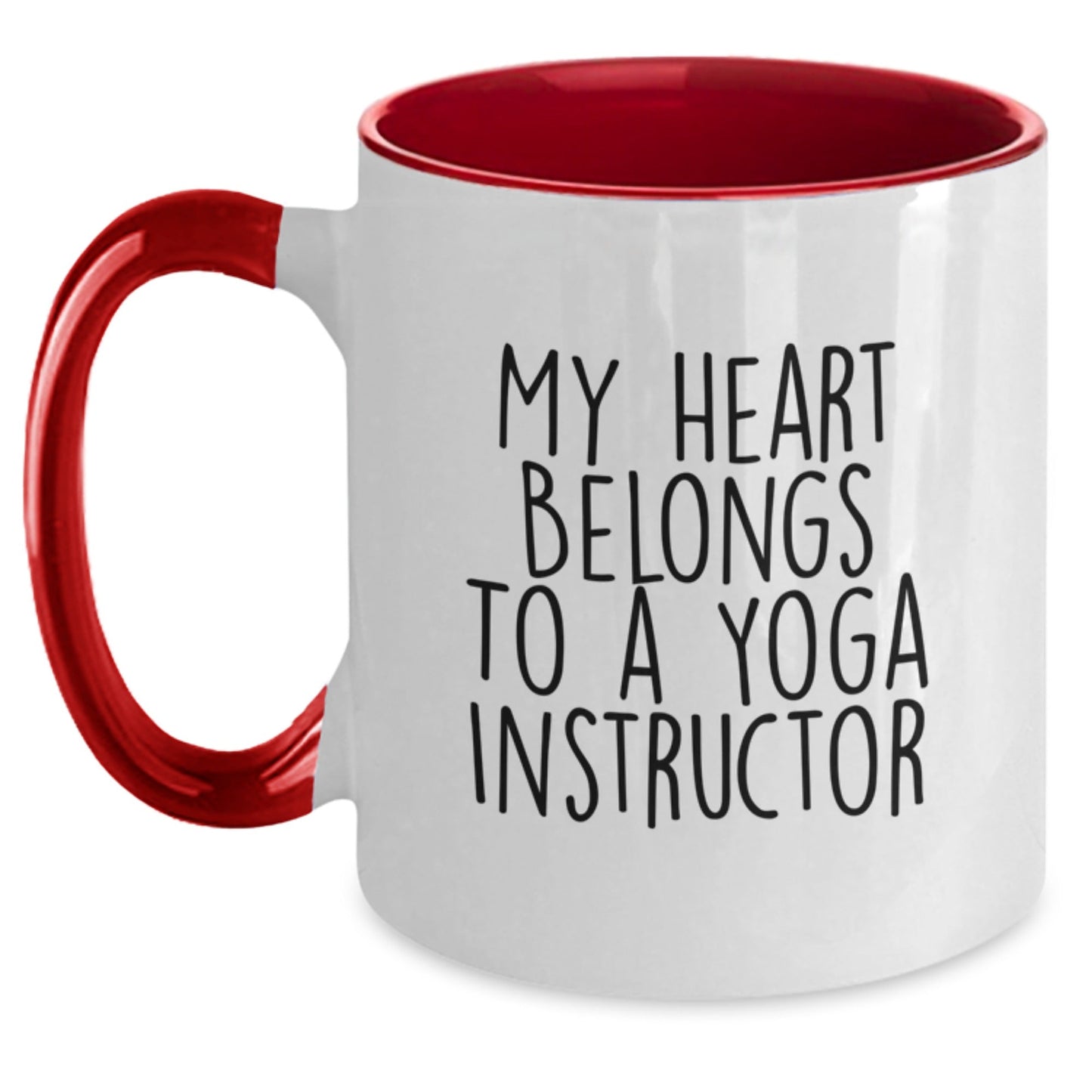 Funny Yoga Instructor Gifts from Friends for Graduation Unique Gifts - 'My Heart Belongs To A Yoga Instructor' Two Tone Coffee Mug - Victory Thru Vision