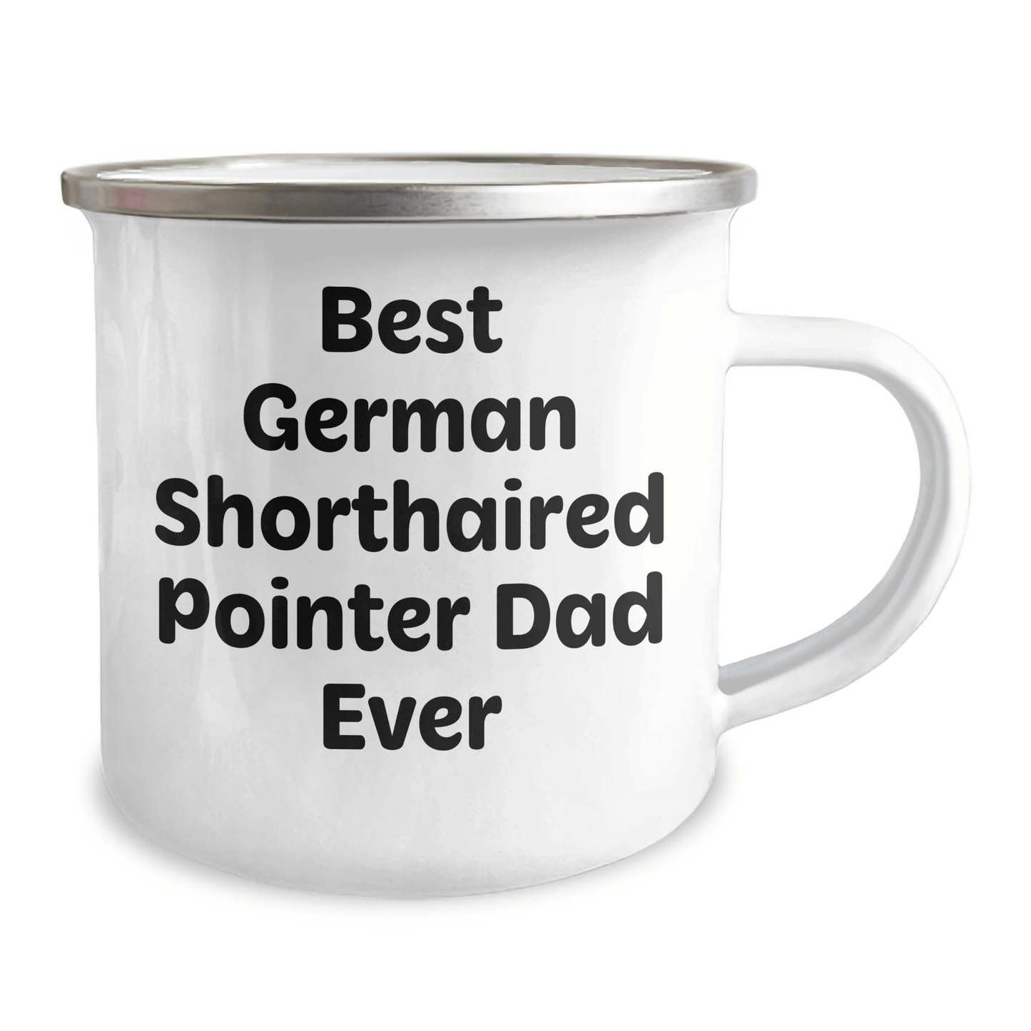 German Shorthaired Pointer Dad Gifts, Funny Camping Mug for Men, Gifts from Family, Unique Father's Day Presents - Victory Thru Vision