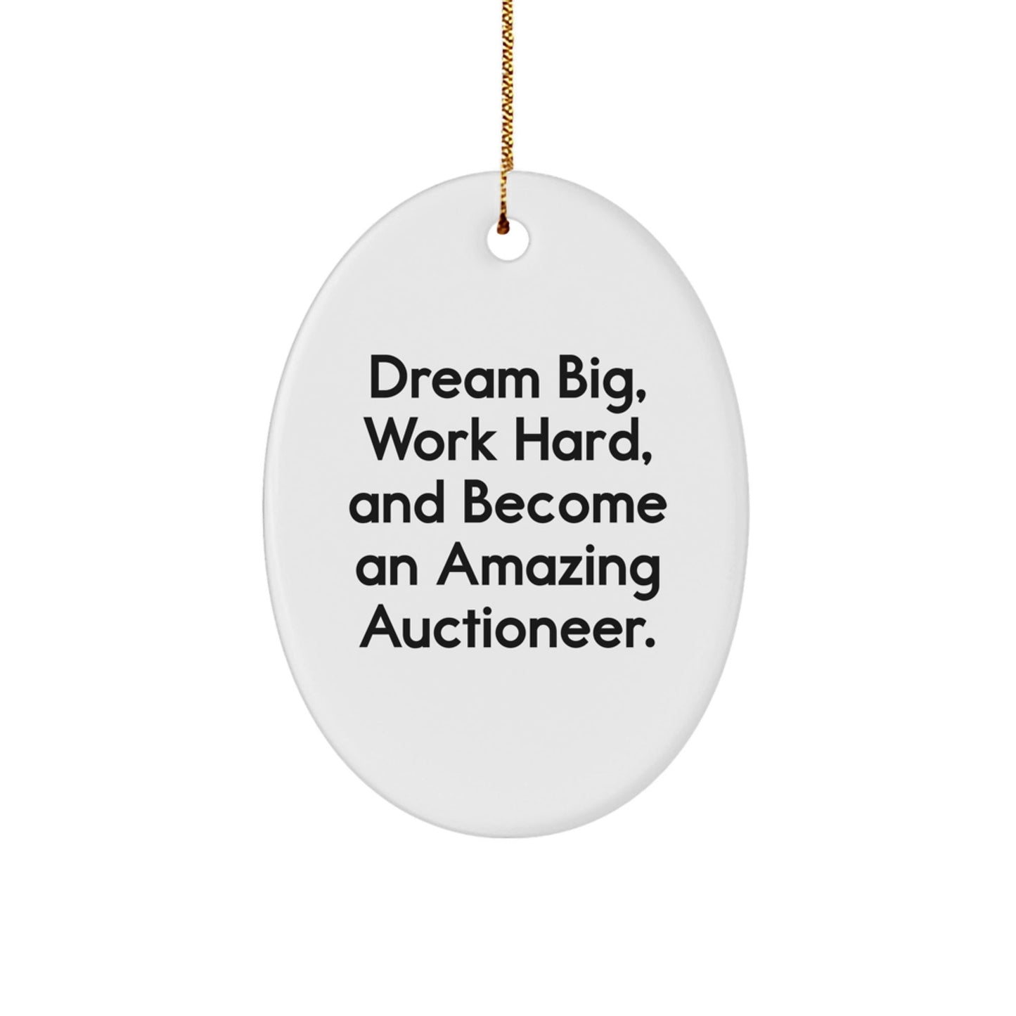 Gifts from Friends for Amazing Auctioneer - Oval Ornament with Inspirational Quote - Christmas Unique Gifts for Auctioneer - Victory Thru Vision
