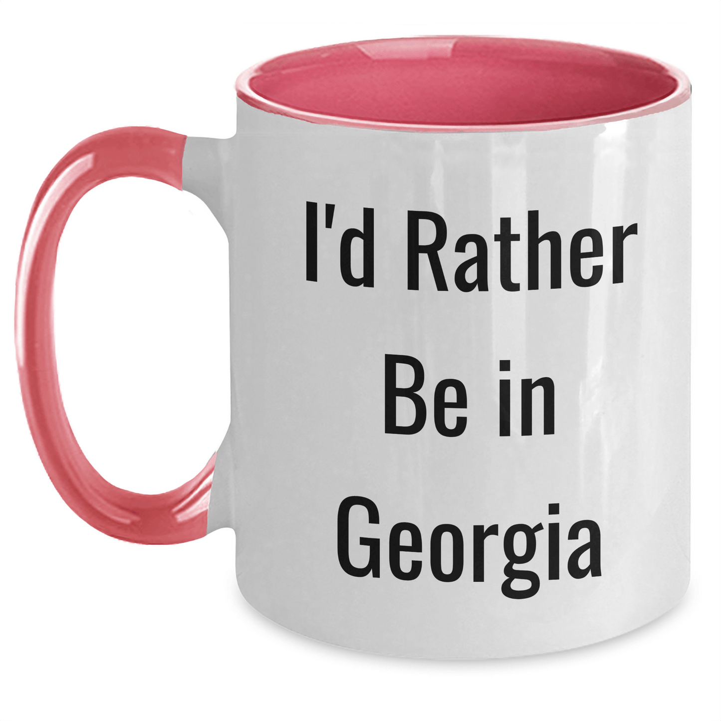 Gifts from Friends for Georgia Lovers - I'd Rather Be In Georgia Two Tone Coffee Mug, Funny Graduation Gift for Her, Him, Women, Men, Family, Friends - Victory Thru Vision