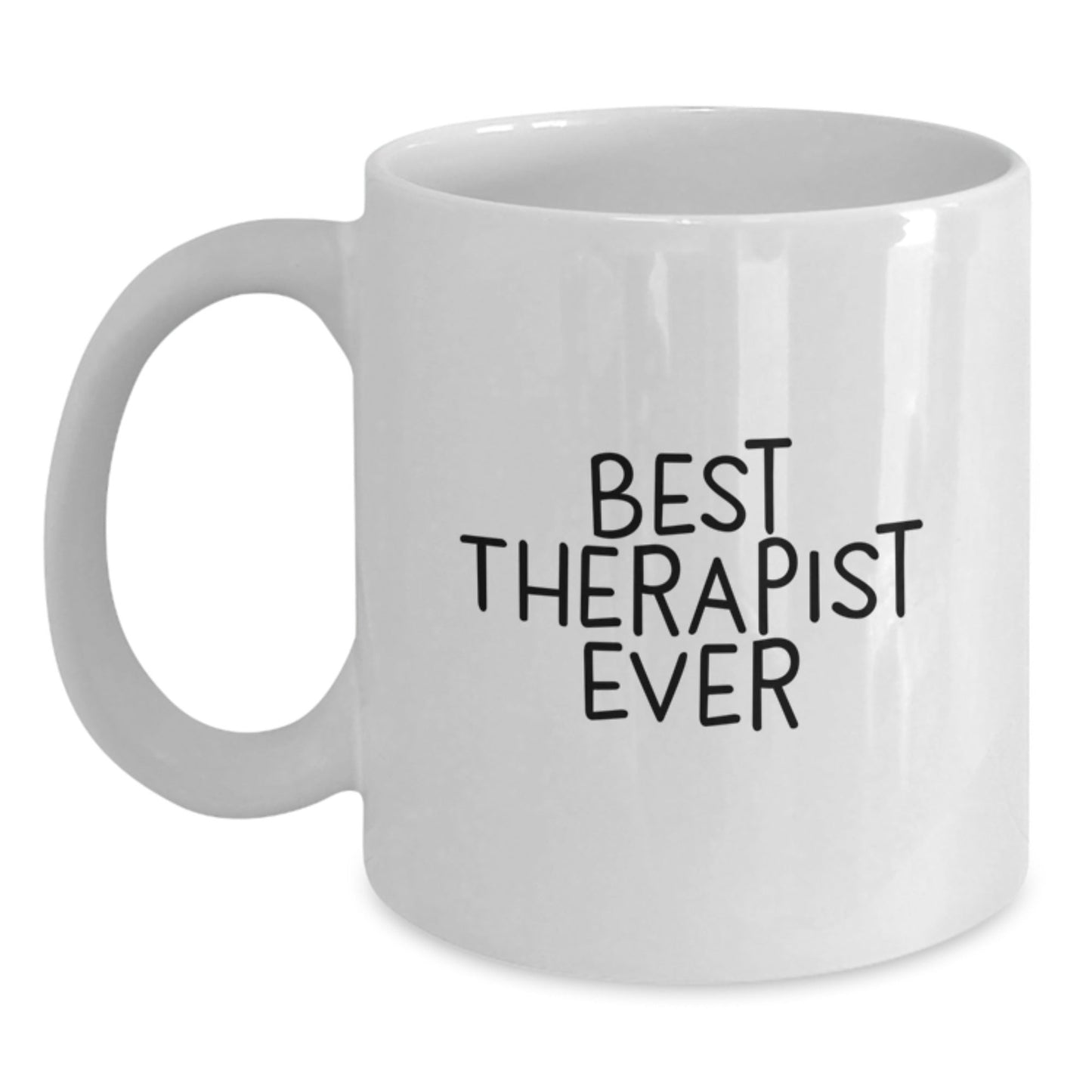 Gifts from Friends for Therapist, Funny White Coffee Mug with Best Therapist Ever Quote, Graduation Unique Gifts - Victory Thru Vision