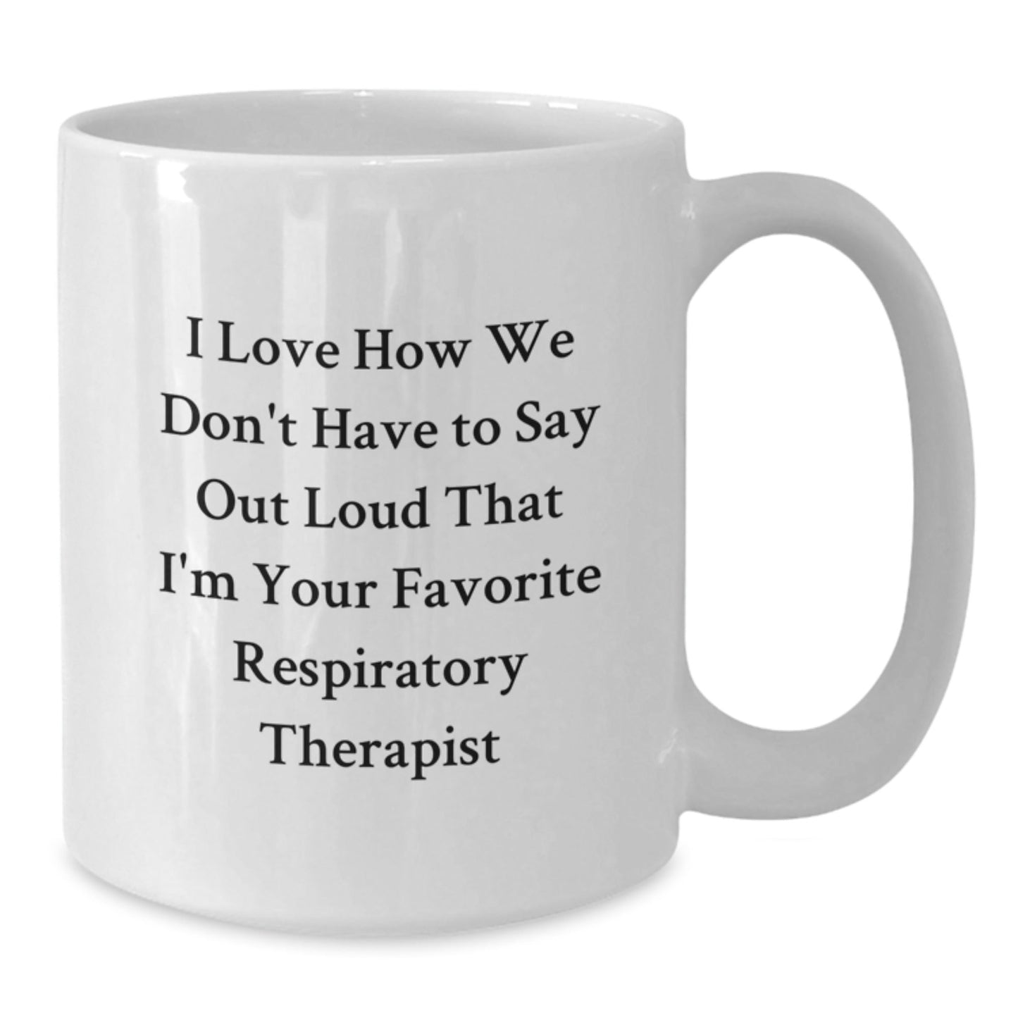 Gifts from Friends, Funny Respiratory Therapist Quote Coffee Mug, Inspirational Birthday Unique Gifts for Respiratory Therapist Men or Women, 11oz or 15oz White Ceramic - Victory Thru Vision