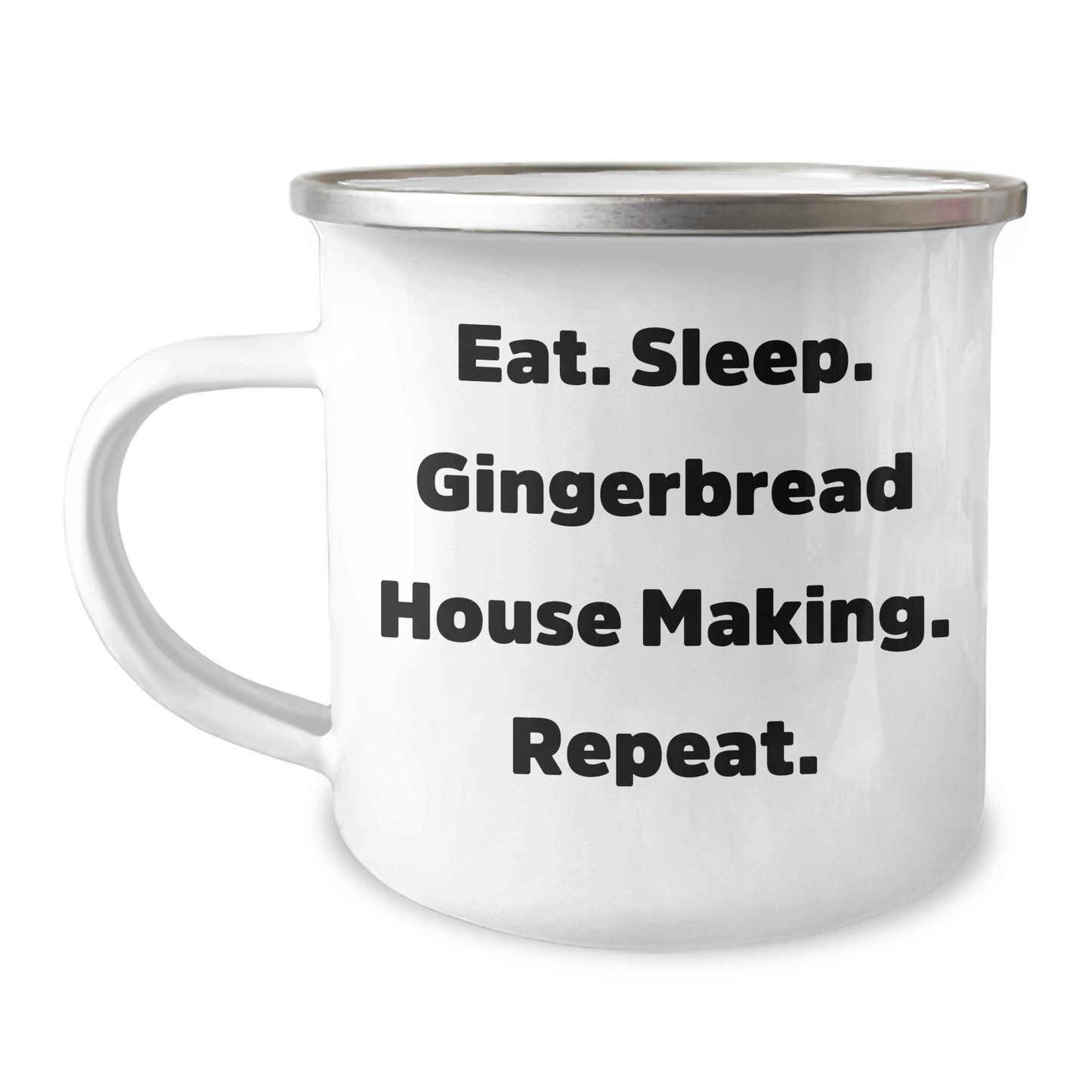 Gingerbread House Making Enthusiasts Gifts from Family to Friends, Eat. Sleep. Gingerbread House Making. Repeat. Camping Mug for Graduation - Victory Thru Vision