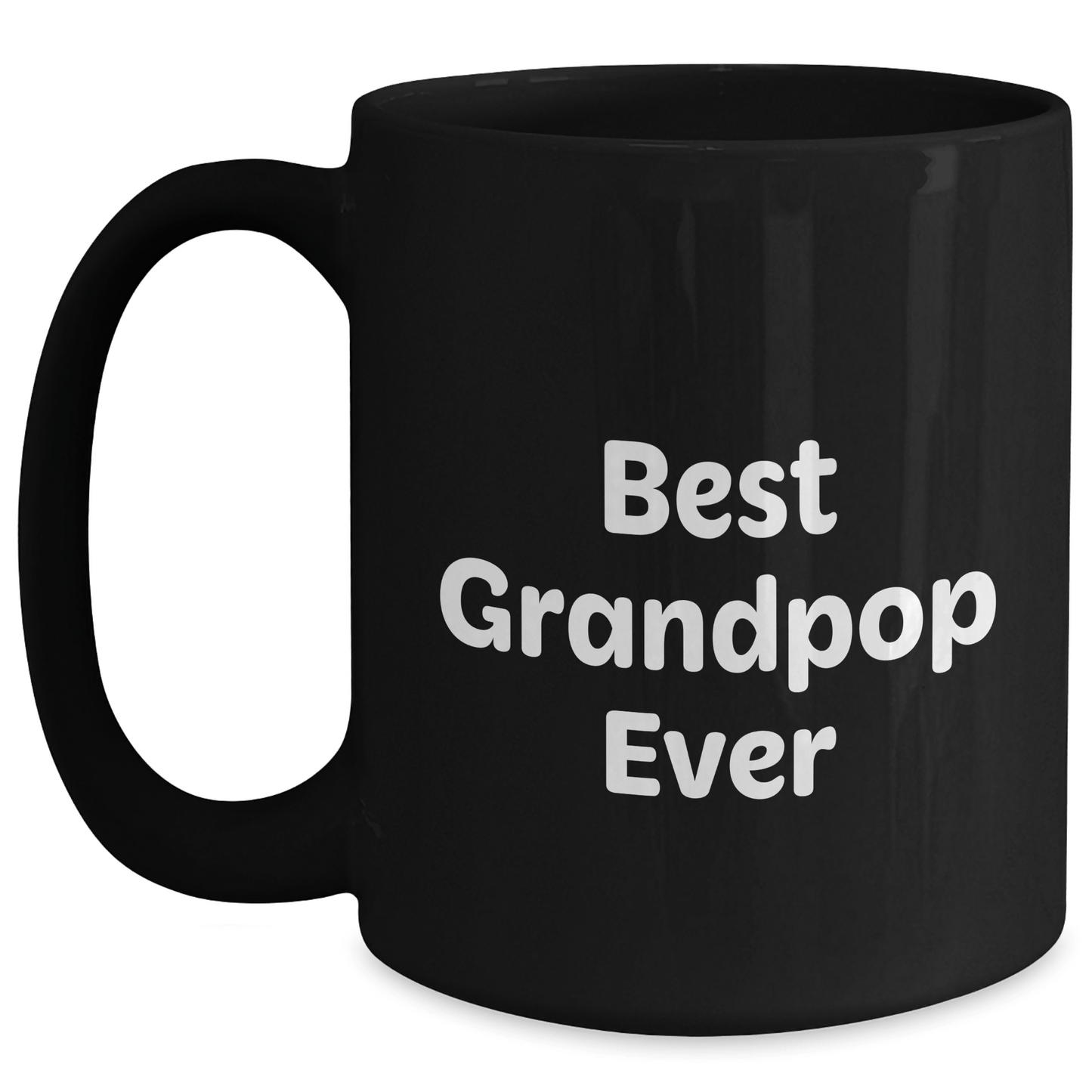 Grandpop's Best Ever Funny Gift Ideas for Men, Funny Black Coffee Mug for Graduation, Gifts from Family - Victory Thru Vision