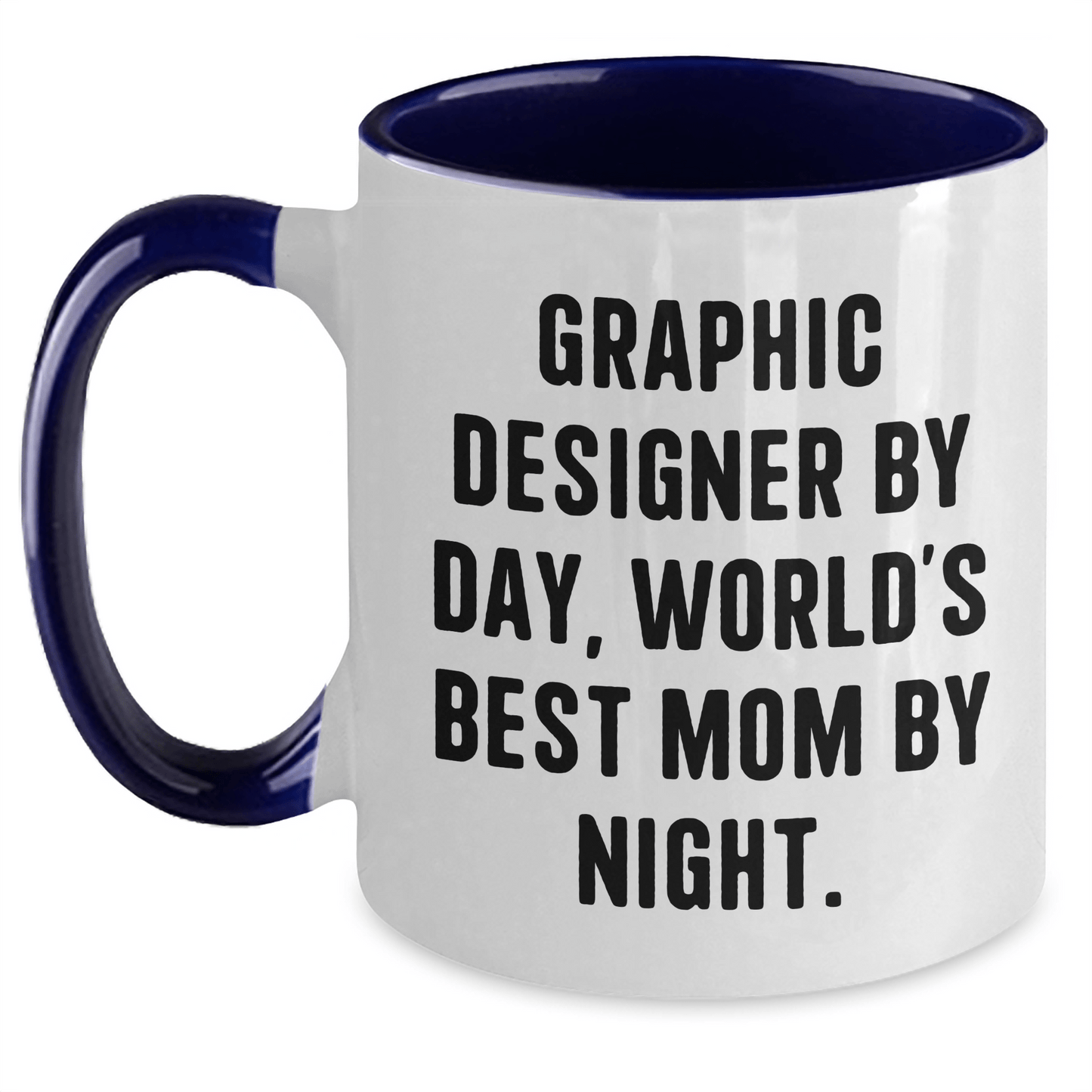 Graphic Designer Quotes Gifts from Mom, Unique Two Tone Coffee Mug for Dad, Father's Day Unique Gifts for Graphic Designer - Victory Thru Vision