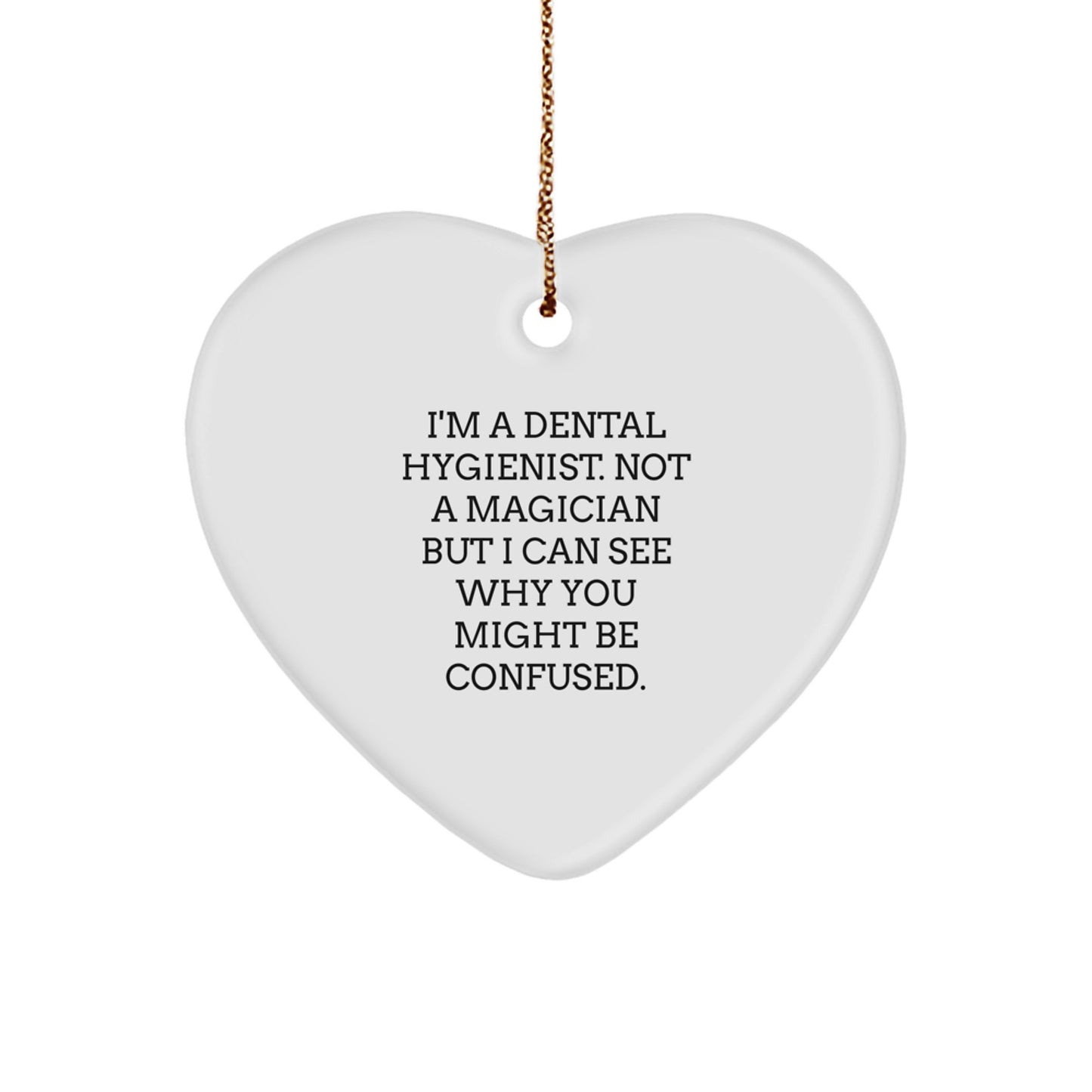 Funny Dental Hygienist Gifts from Friends, Heart Ornament for Dental Hygienist Men, Christmas Unique Gifts - Image 1