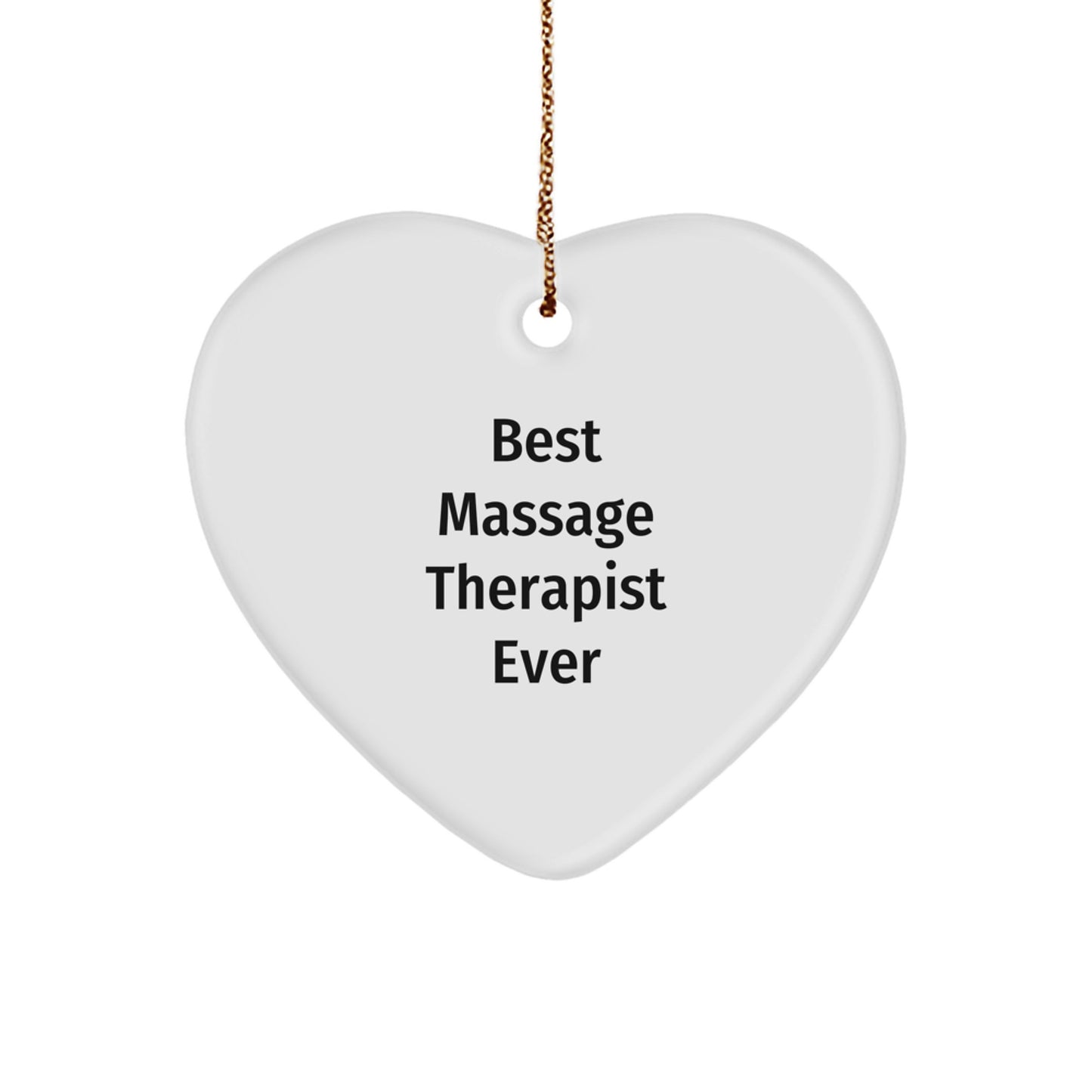 Funny Heart Ornament Gifts from Friends for Best Massage Therapist Ever - Unique Christmas Unique Gifts - Image 1