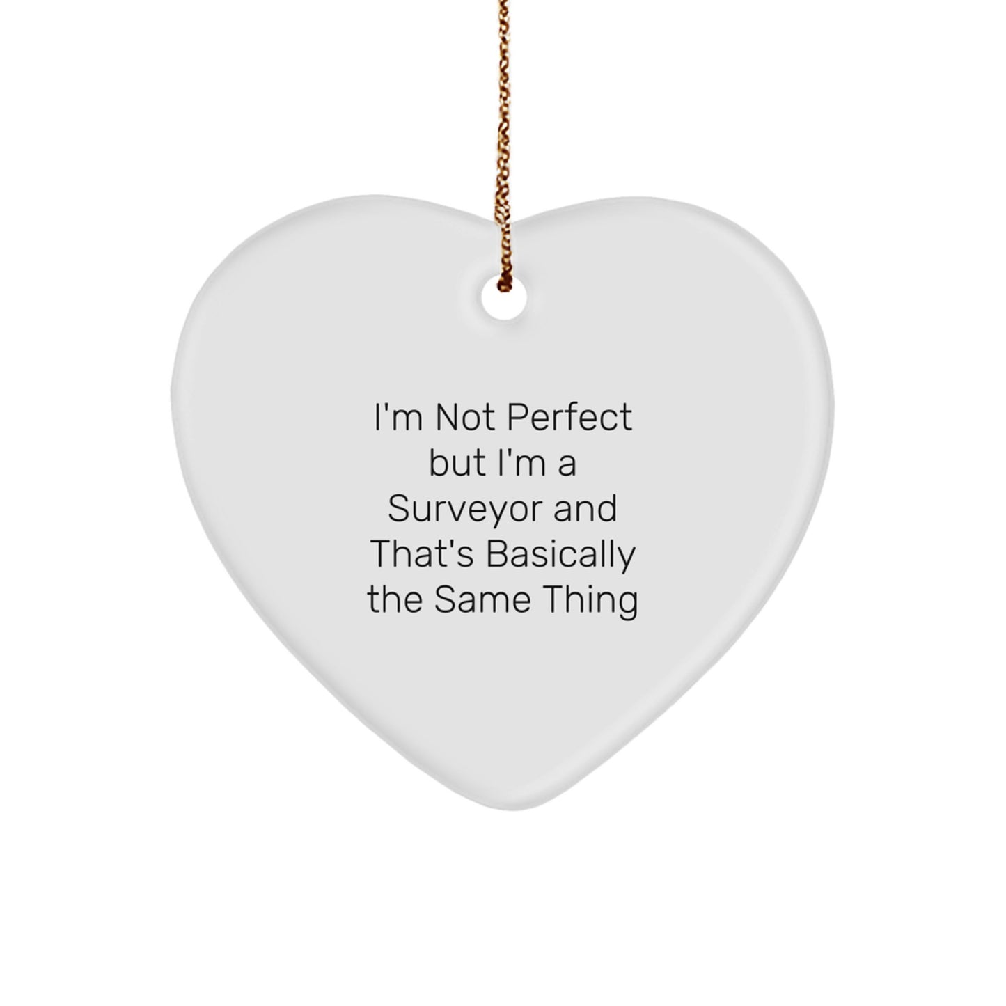 Funny Surveyor Heart Ornament Gifts from Men to Friends, Christmas Unique Gifts for Surveyor, Perfect Heart Shaped Present - Image 1