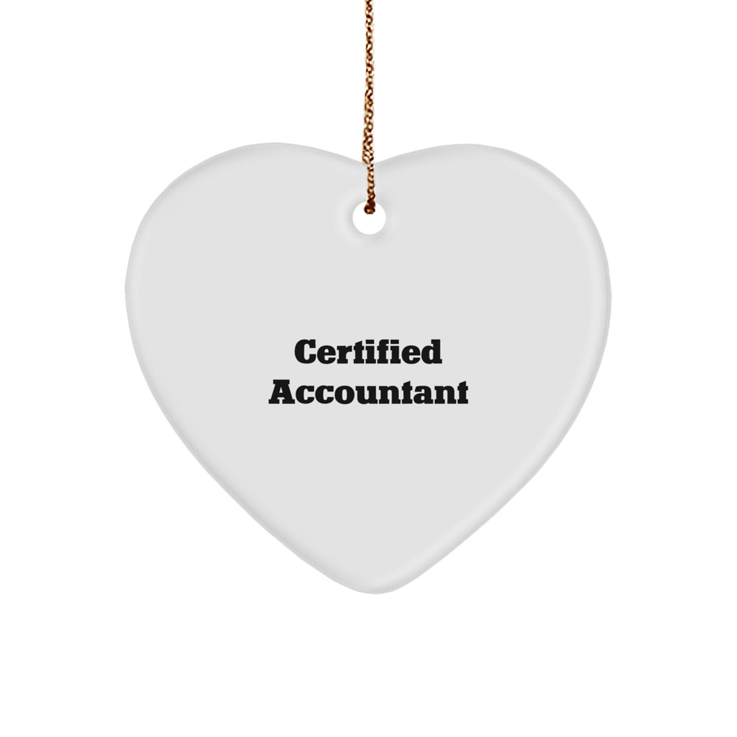 Certified Accountant Gifts, Funny Heart Ornament, 'You're the Accountant to My Heart' - Gifts from Family for Christmas - Image 1
