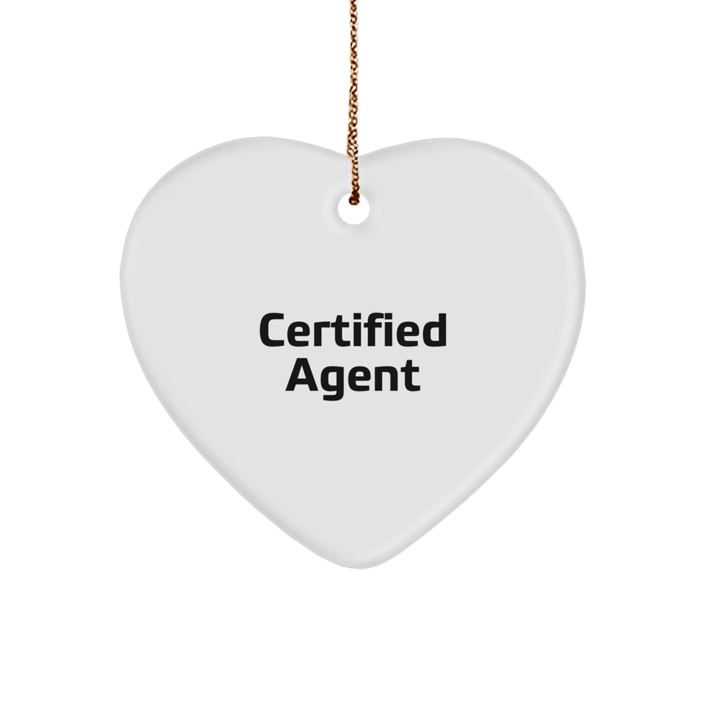Funny Agent Christmas Unique Gifts from Friends for Heart Ornament Quotes - Image 1