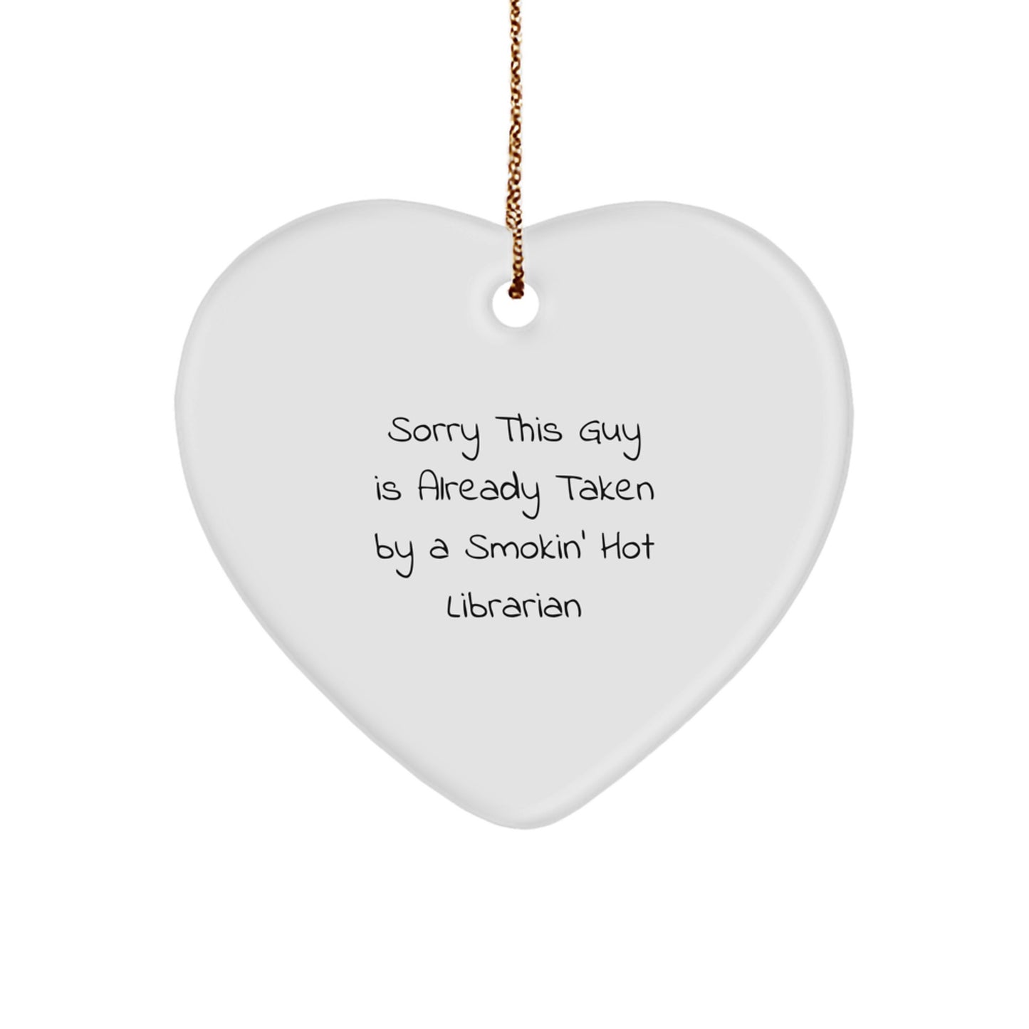 Funny Librarian Gifts, Heart Ornament with Quote, Gifts from Women for Librarian Friends, Christmas Unique Gifts for Her - Image 1