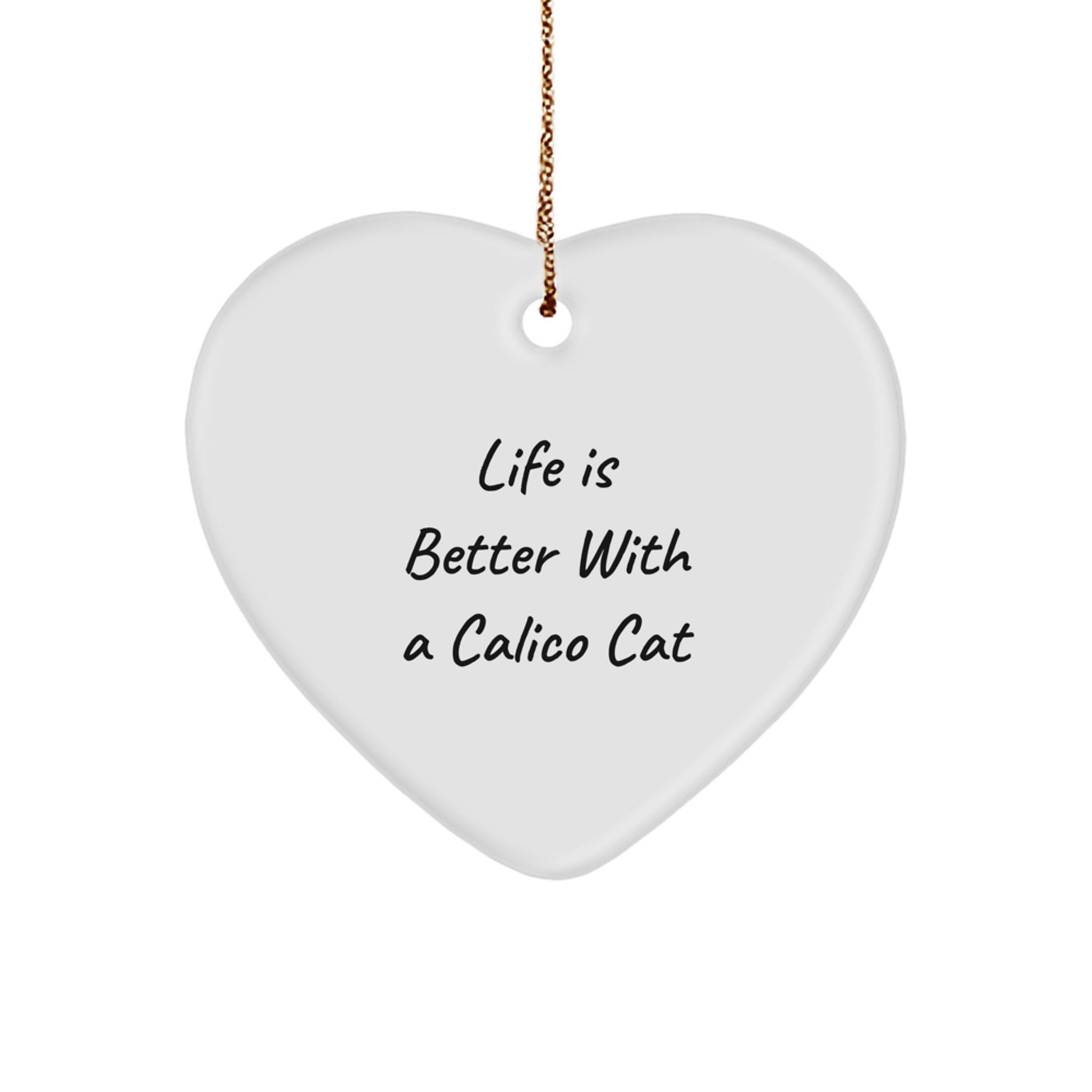 Calico Cat Heart Ornament | Gifts from Friends to Family for Christmas - Inspirational Calico Cat Lover Gift - Calico Cat Lover Gifts - Heart Ornament for Calico Cat Lover - Image 1