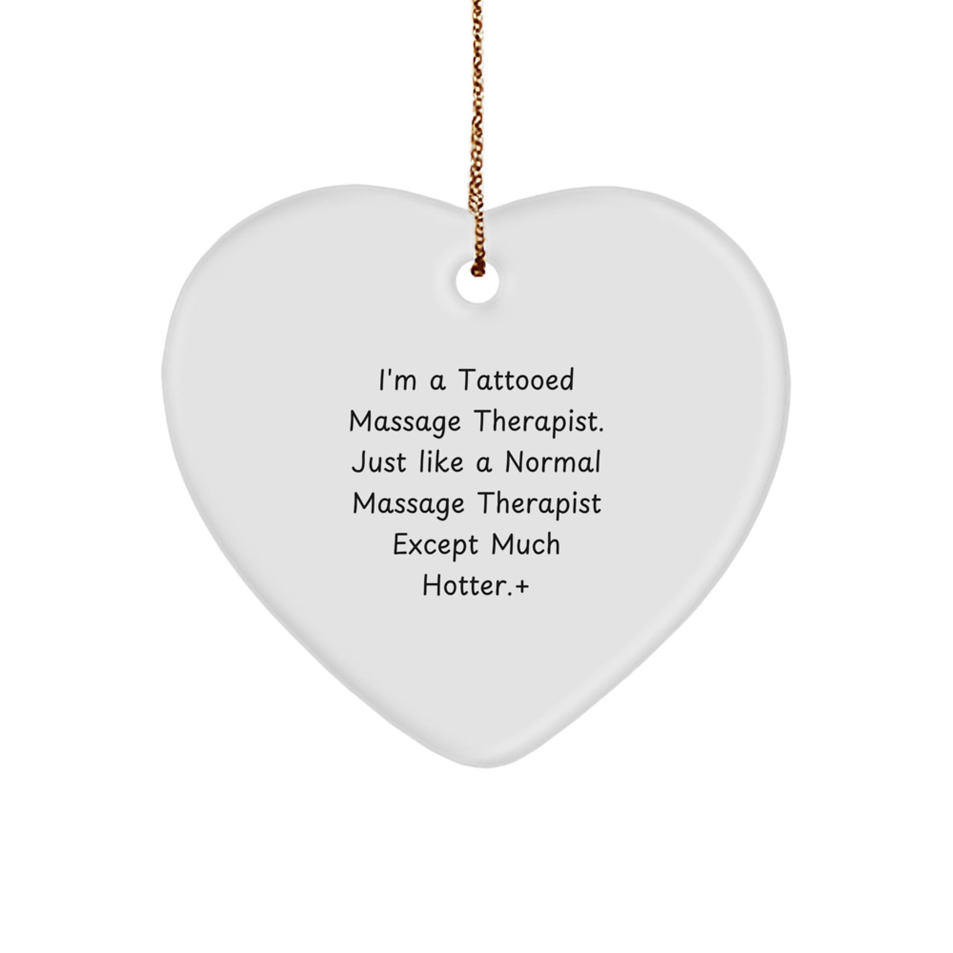 Funny Heart Ornament for Massage Therapist Gifts, Christmas Unique Gifts from Friends, Coworkers, Family to Massage Therapist, Hot Heart Shaped Ornament - Image 1