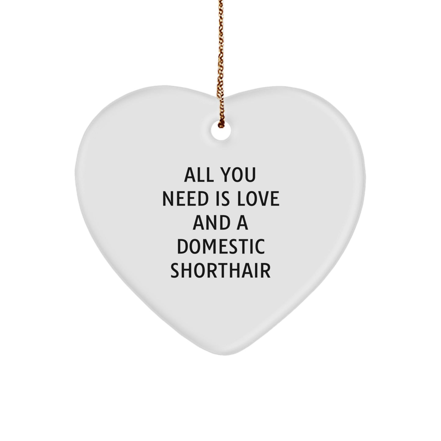 Domestic Shorthair Cat Heart Ornament, Gifts for Domestic Shorthair Cat Lover, Christmas Unique Gifts from Friends, Funny Cat Lover Present - Image 1