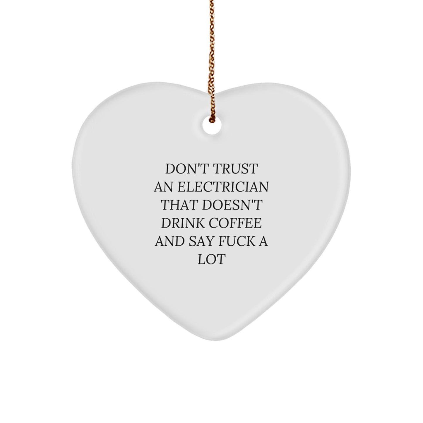 Funny Electrician Gifts, Christmas Unique Heart Ornaments for Electrician Friends, Funny Gifts from Coworkers, Heart Shaped MDF Ornaments - Image 1
