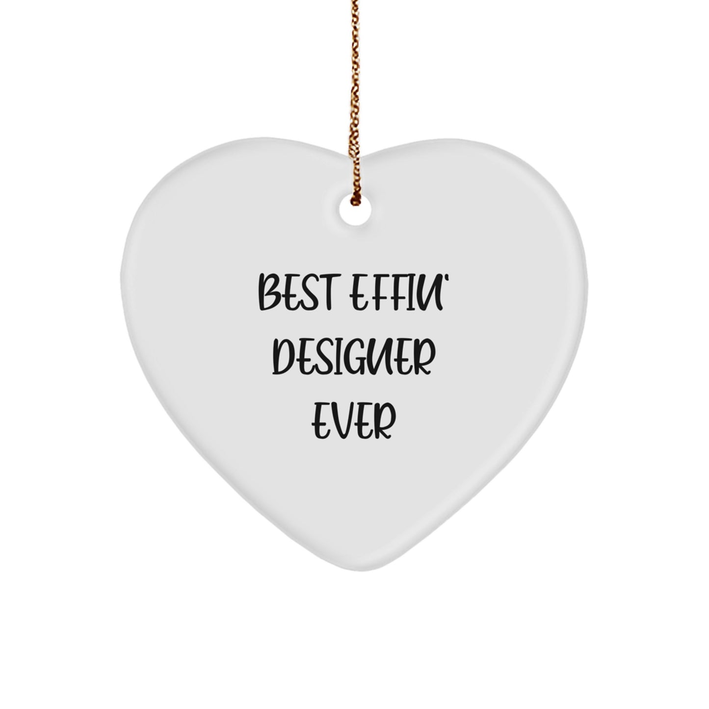 Funny Designer Gifts for the Best Effin' Designer Ever, Heart Ornament for Christmas, Heart Shaped Ornament Gifts from Friends, Gifts for Designer Women - Image 1