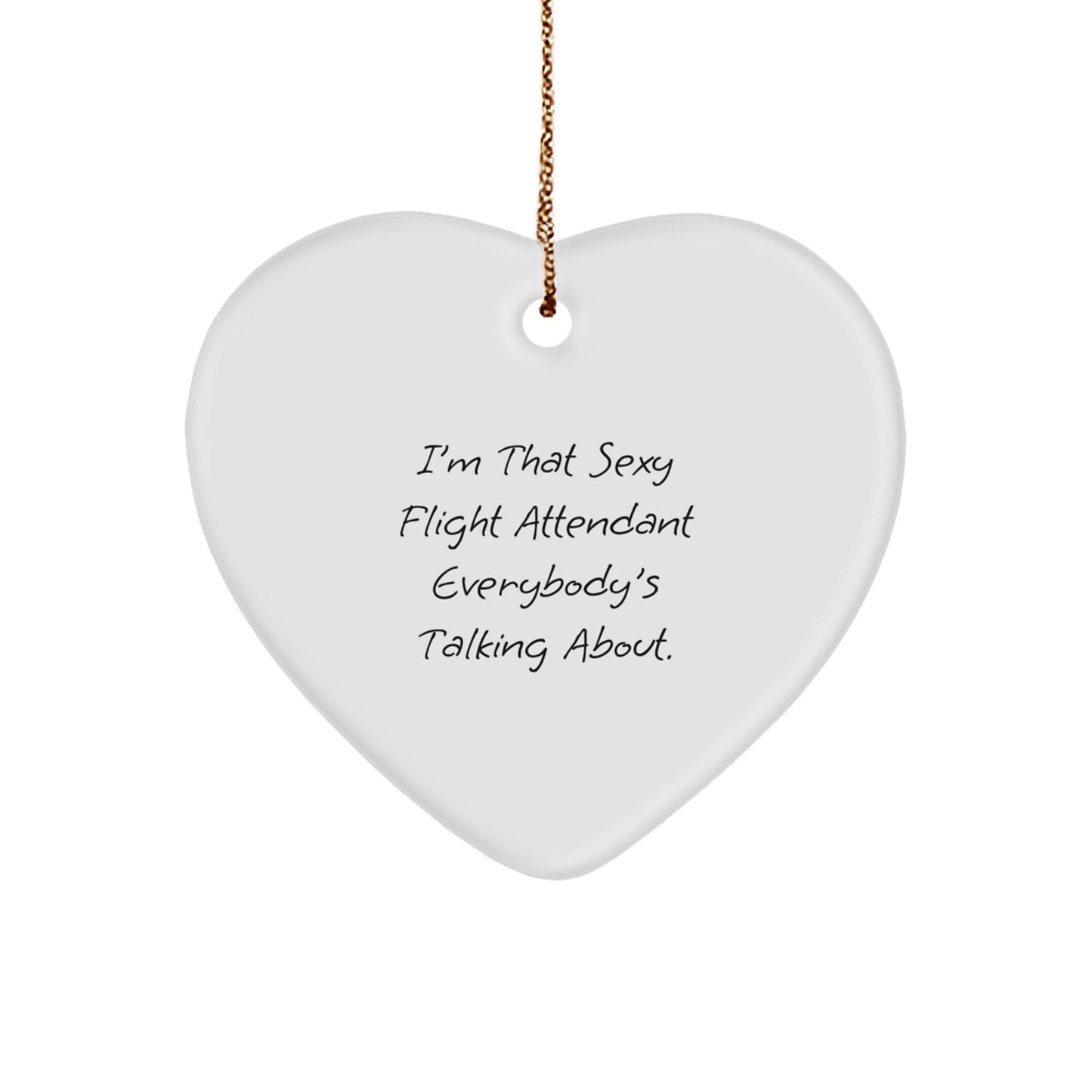 Funny Flight Attendant Heart Ornament - Gifts from Men to Friends, Christmas Unique Gifts for Flight Attendant, Cute Heart Shaped Ornament - Image 1