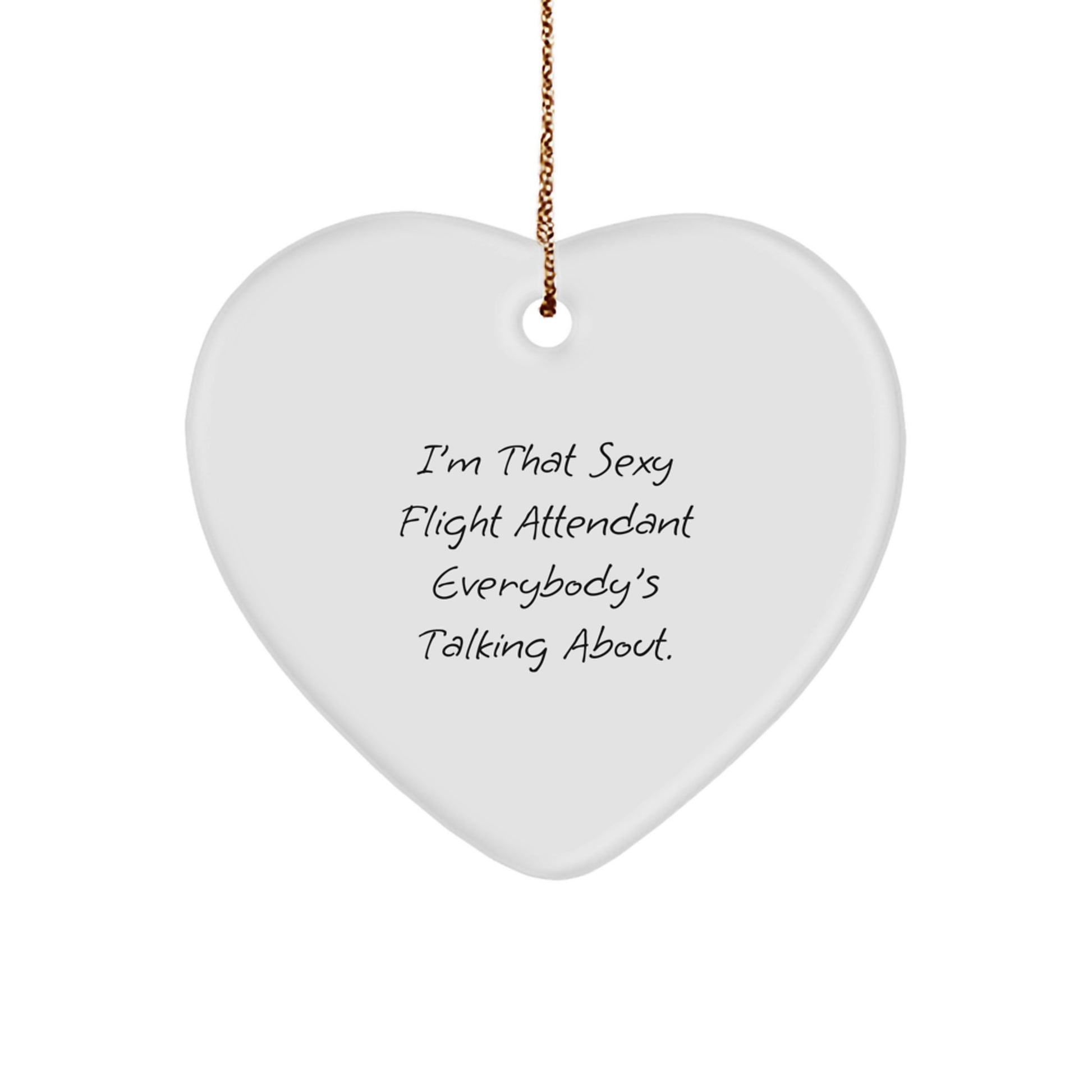 Funny Flight Attendant Heart Ornament - Gifts from Men to Friends, Christmas Unique Gifts for Flight Attendant, Cute Heart Shaped Ornament - Image 1