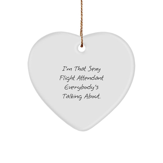 Funny Flight Attendant Heart Ornament - Gifts from Men to Friends, Christmas Unique Gifts for Flight Attendant, Cute Heart Shaped Ornament - Image 1