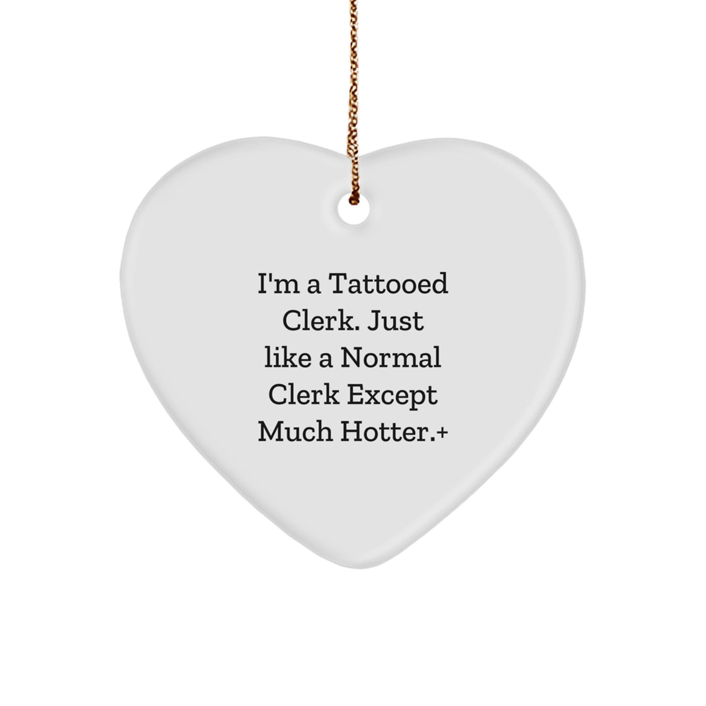 Funny Clerk Heart Ornament Gifts from Friends for Men at Christmas Unique - Image 1