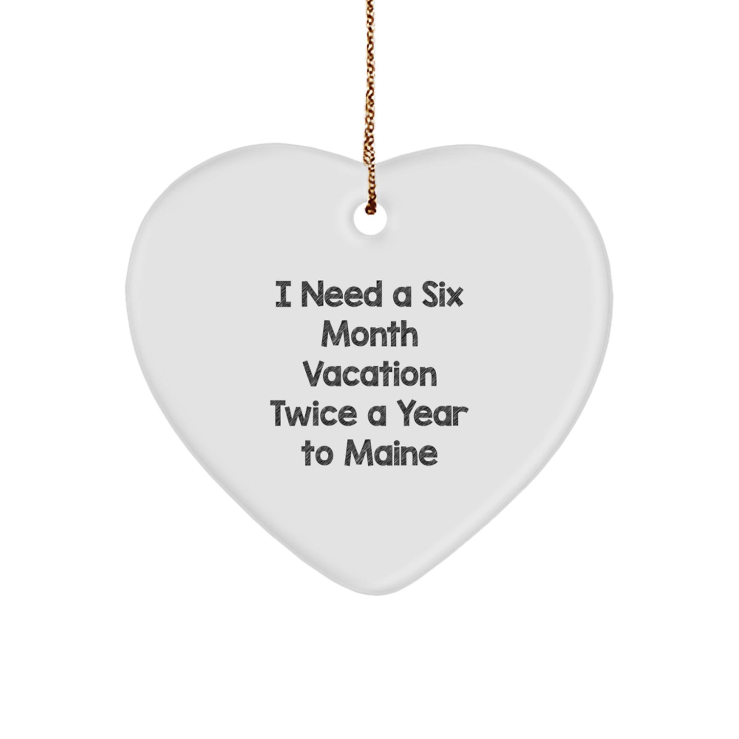 Maine Vacation Inspiration Heart Ornament for Gifts from Friends to Family in Maine - Funny Christmas Unique Gift Ideas - Image 1