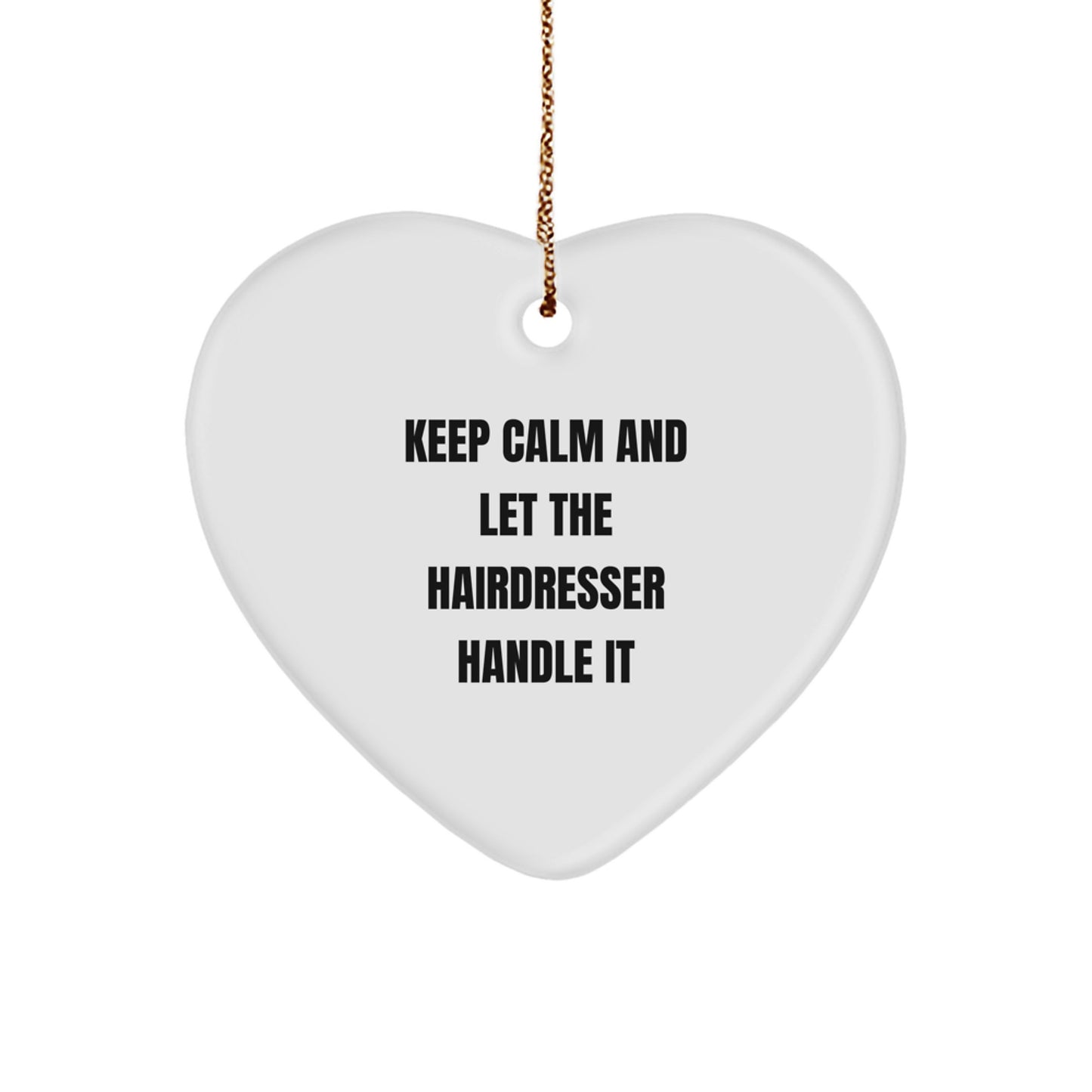 Funny Hairdresser Heart Ornament Gifts from Friends, Coworkers, Family for Christmas Unique Presents - Image 1