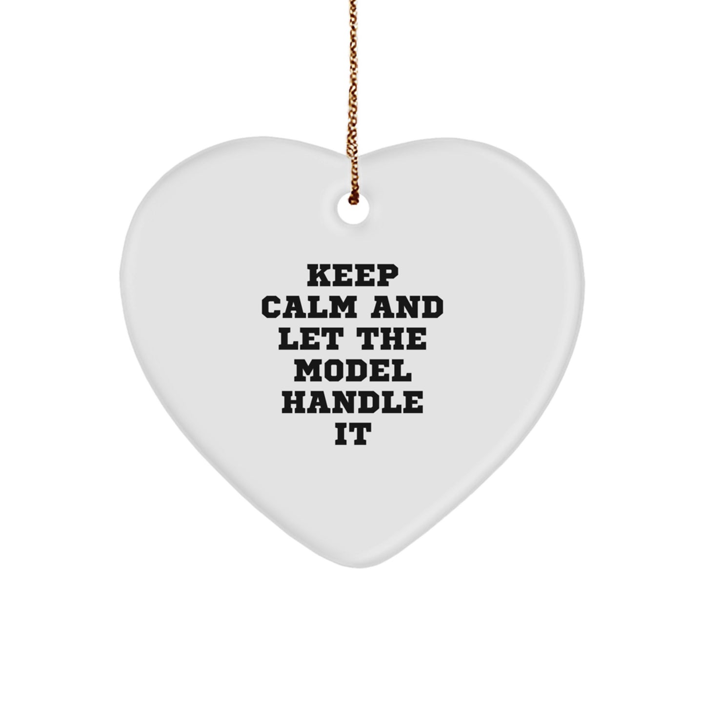 Funny Model Gifts from Friends and Family - Unique Heart Ornament for Model Enthusiasts - Christmas Model Decor with Inspirational Quote - Gifts for Model Lovers - Image 1