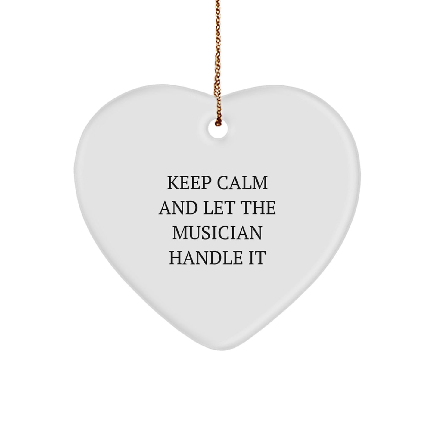 Funny Musician Gifts from Men for Musician Friends - Keep Calm And Let The Musician Handle It Christmas Unique Gifts - Image 1