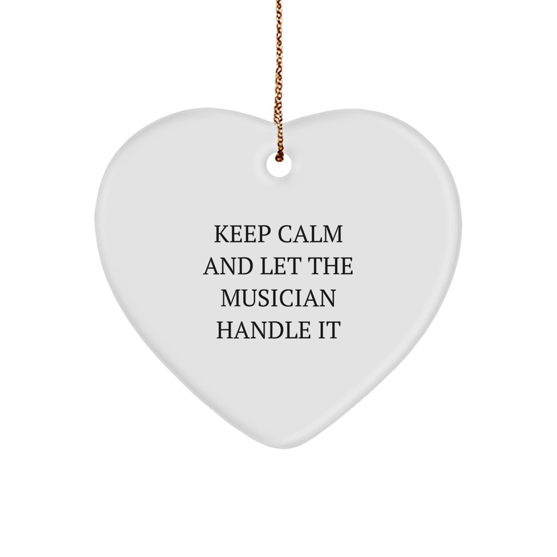 Funny Musician Gifts from Men for Musician Friends - Keep Calm And Let The Musician Handle It Christmas Unique Gifts - Image 1