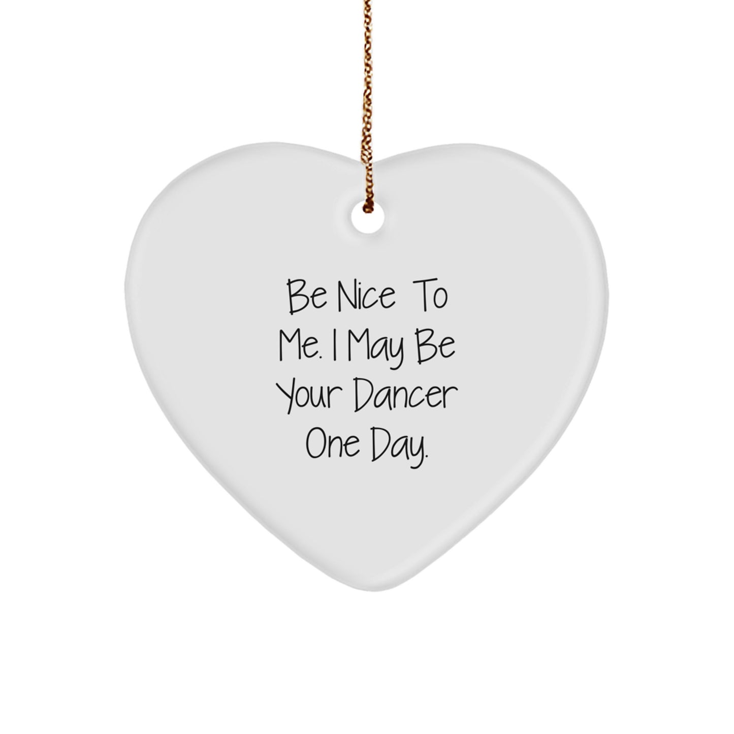 Funny Dancer Heart Ornament Gifts from Friends for Christmas Unique Dancer Gifts - Image 1