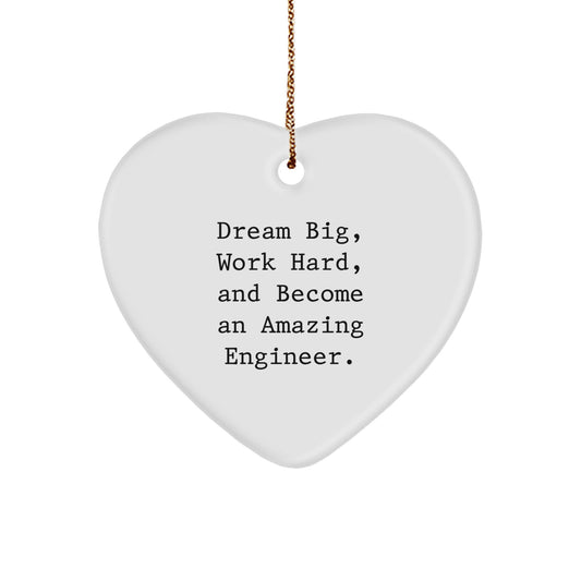 Inspirational Engineer Gifts, Funny Heart Ornament, 'Dream Big' Christmas Decoration for Engineer Friends and Family - Image 1