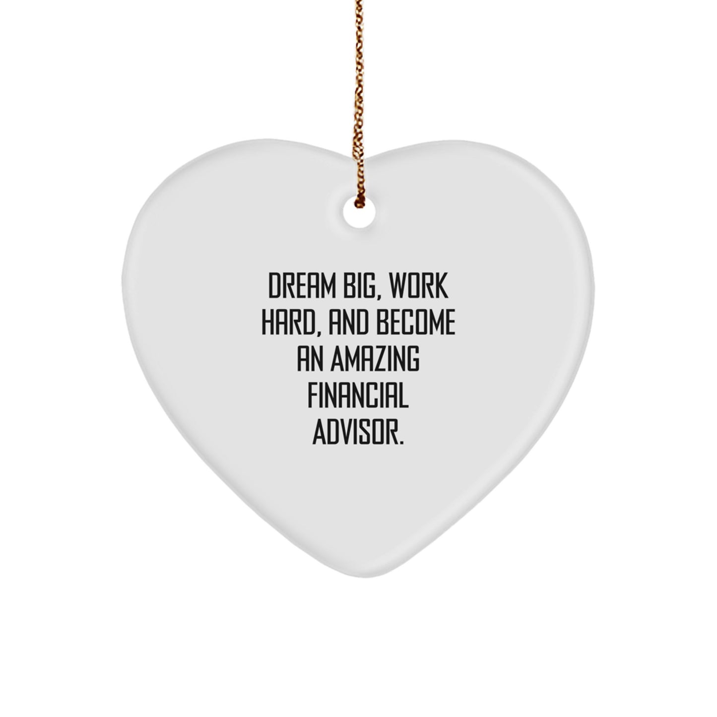 Gifts from Family or Friends for Financial Advisor - Inspirational Heart Ornament for Christmas Unique Gifts - Image 1