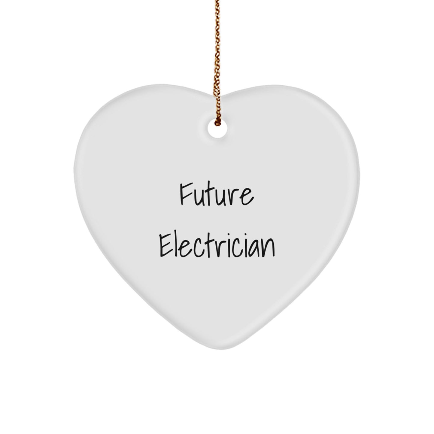 Funny Future Electrician Heart Ornament for Men Gifts from Family, Christmas Unique Gifts for Electrician Friends, Electrician Heart Shaped Decoration - Image 1
