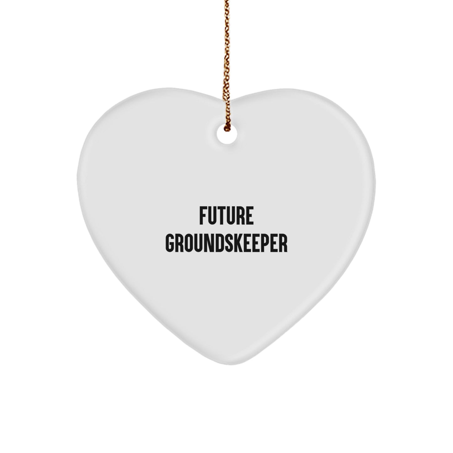 Funny groundskeeper Heart Ornament Gifts from Friends to Future groundskeeper Men on Christmas Unique Gifts - Image 1