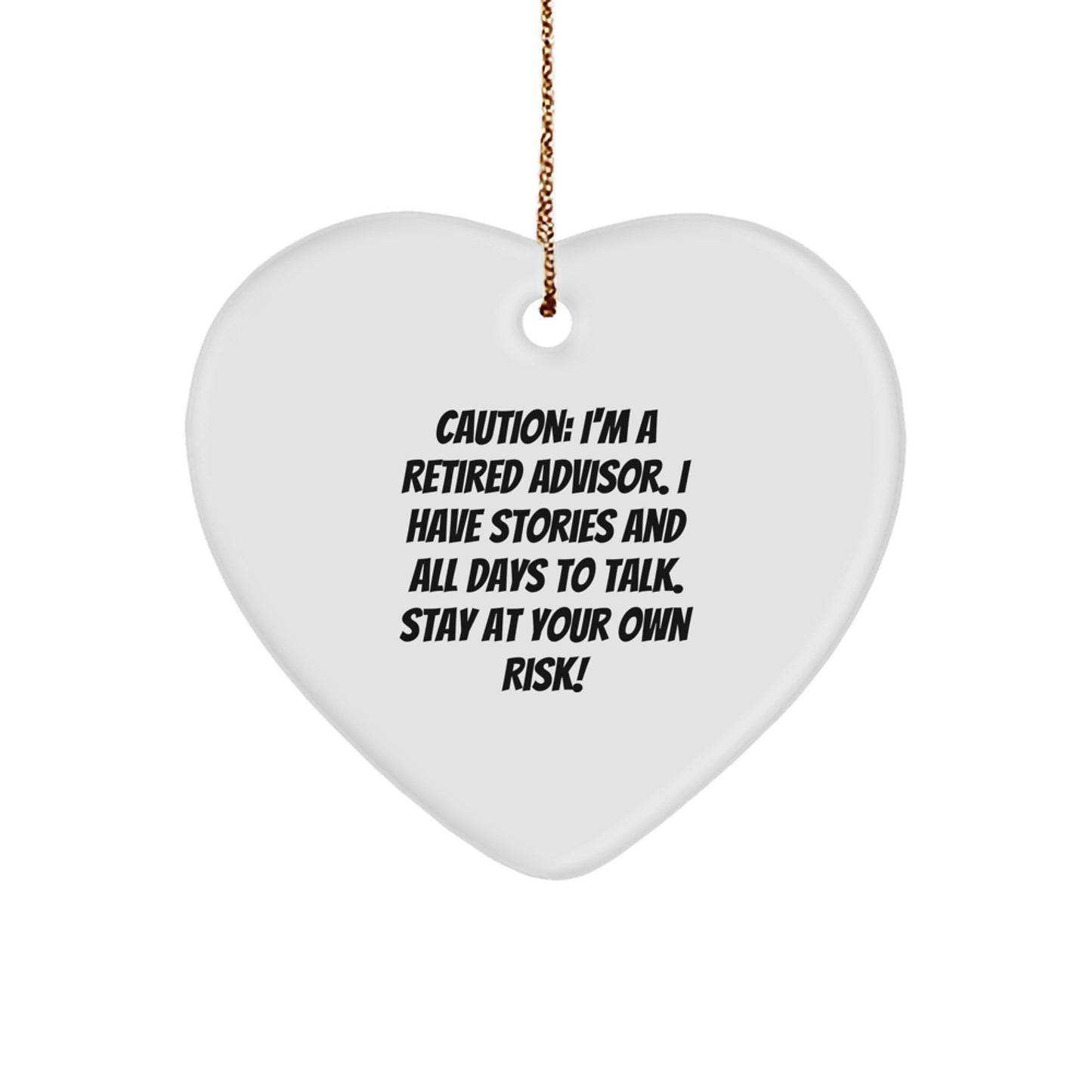 Funny Quote Advisor Gifts from Friends - Heart Ornament for Advisors, Christmas Unique Gifts for Men Women Coworkers Family - Image 1