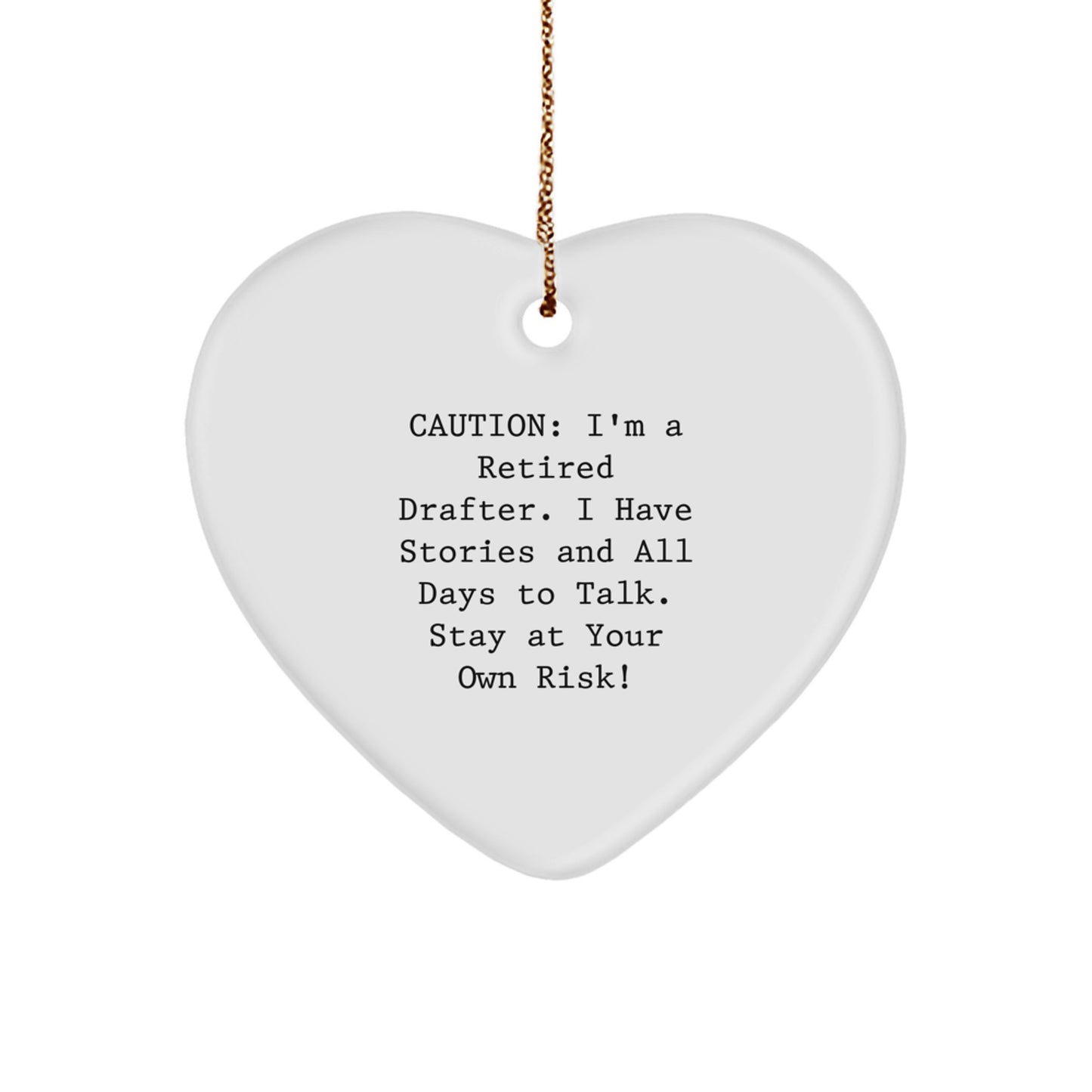 Funny Gift for Retired Drafter, Heart Ornament, Christmas Unique Gifts from Family to Friends - Image 1