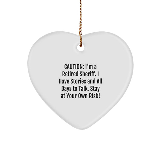 Sheriff's Heartfelt Warning, Funny Gifts for Men, Sheriff Gifts from Friends, Sheriff Heart Ornament for Christmas - Image 1