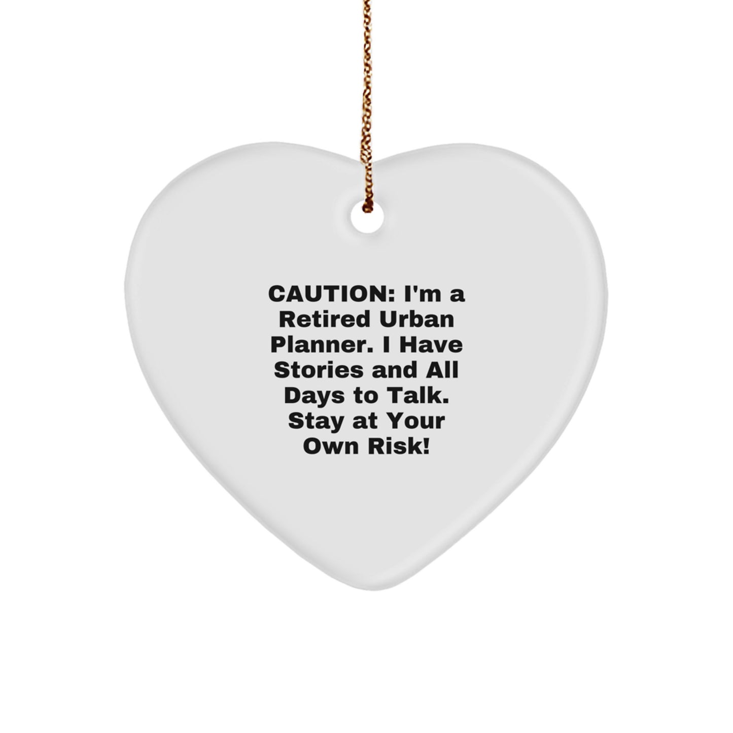 Funny Retirement Gift for Urban Planner Friends - Heart Ornament for Christmas Unique Gifts from Men, Women, or Coworkers to Urban Planner, Men, Women - Image 1