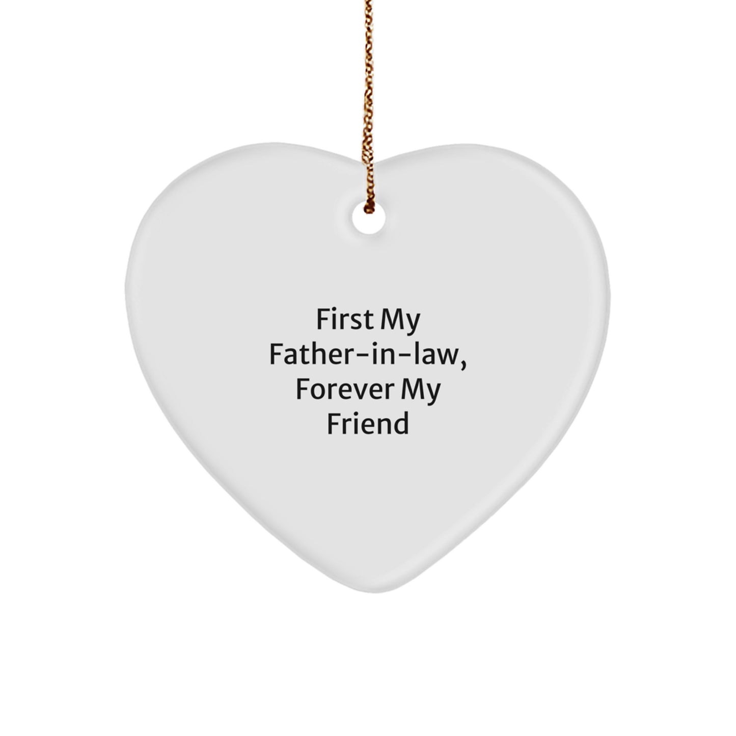 Funny Heart Ornament Gifts from Men to Father-in-law, Forever My Friend Christmas Unique Gifts - Image 1