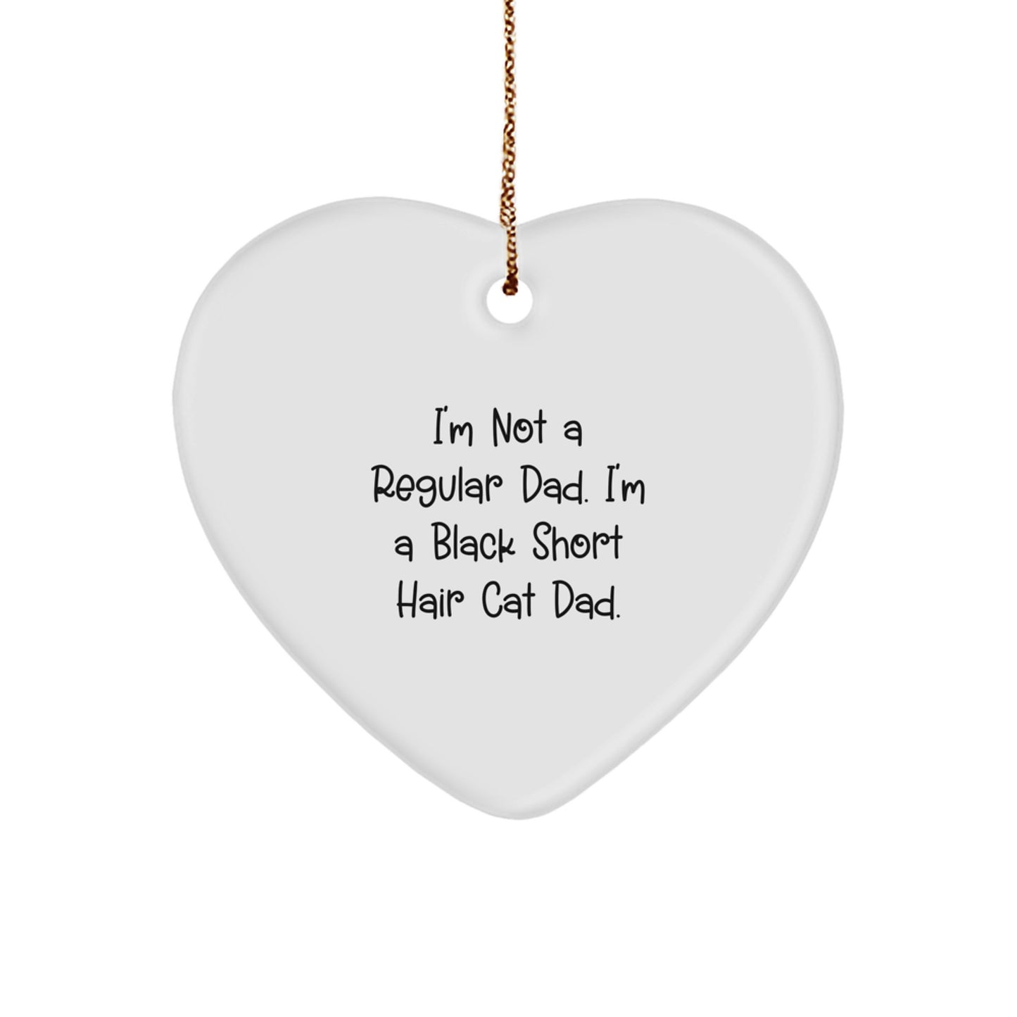 Funny Black Short Hair Cat Dad Christmas Unique Gift from Men to Family - Heart Ornament for Black Short Hair Cat Lovers - Image 1