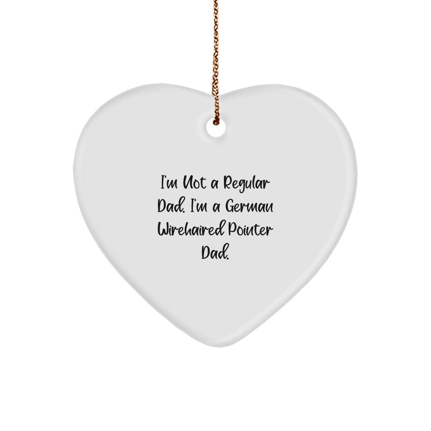 Funny German Wirehaired Pointer Dog Dad Heart Ornament, Gifts for Him, from Men, Unique Christmas Unique Gifts for Family - Image 1