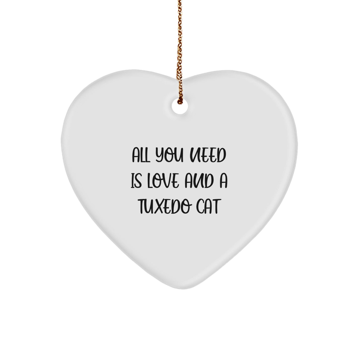 Tuxedo Cat Gifts from Friends for Tuxedo Cat Lovers, Funny Heart Ornament, Christmas Unique Gifts for Men Women - Image 1